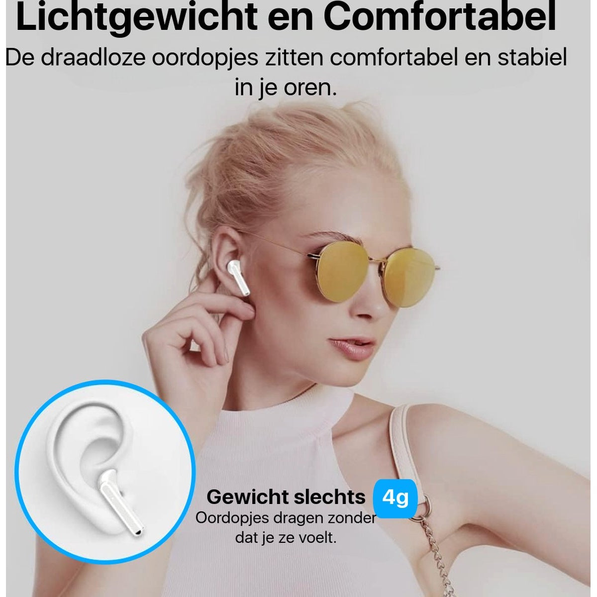 A woman wearing sunglasses, showing wireless earbuds. Text says 'Lightweight and Comfortable', 'Weight only 4g'.
