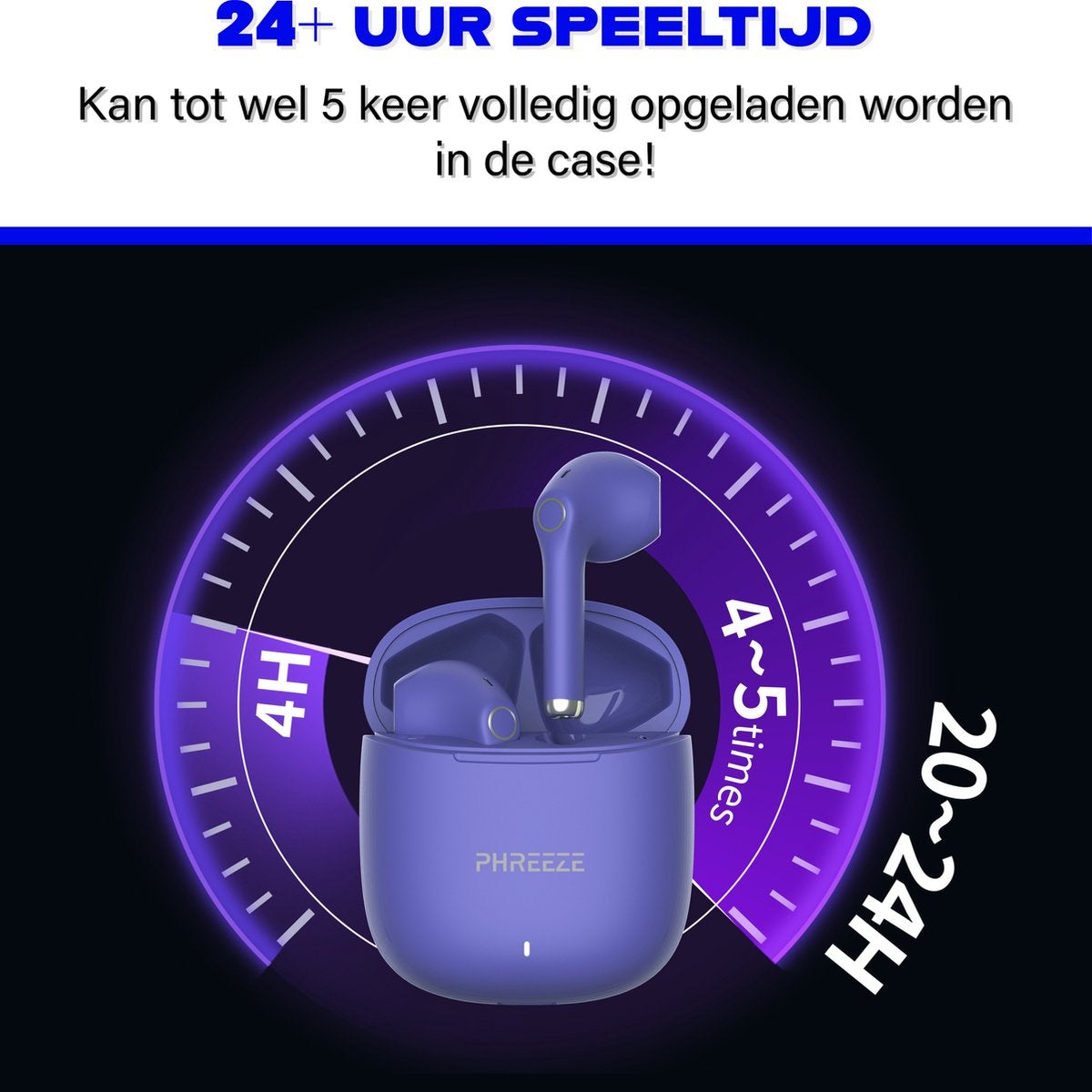 Purple earbuds in charging case. Features include 24+ hours playtime and 4-5 times charging. The case displays the brand name PHREEZE.