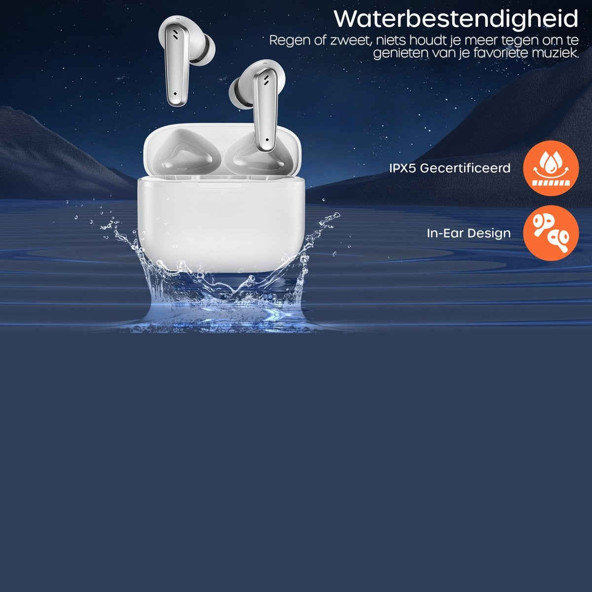 White earbuds in a charging case with water splash. Text: Water resistance, IPX5 certified, In-Ear Design.