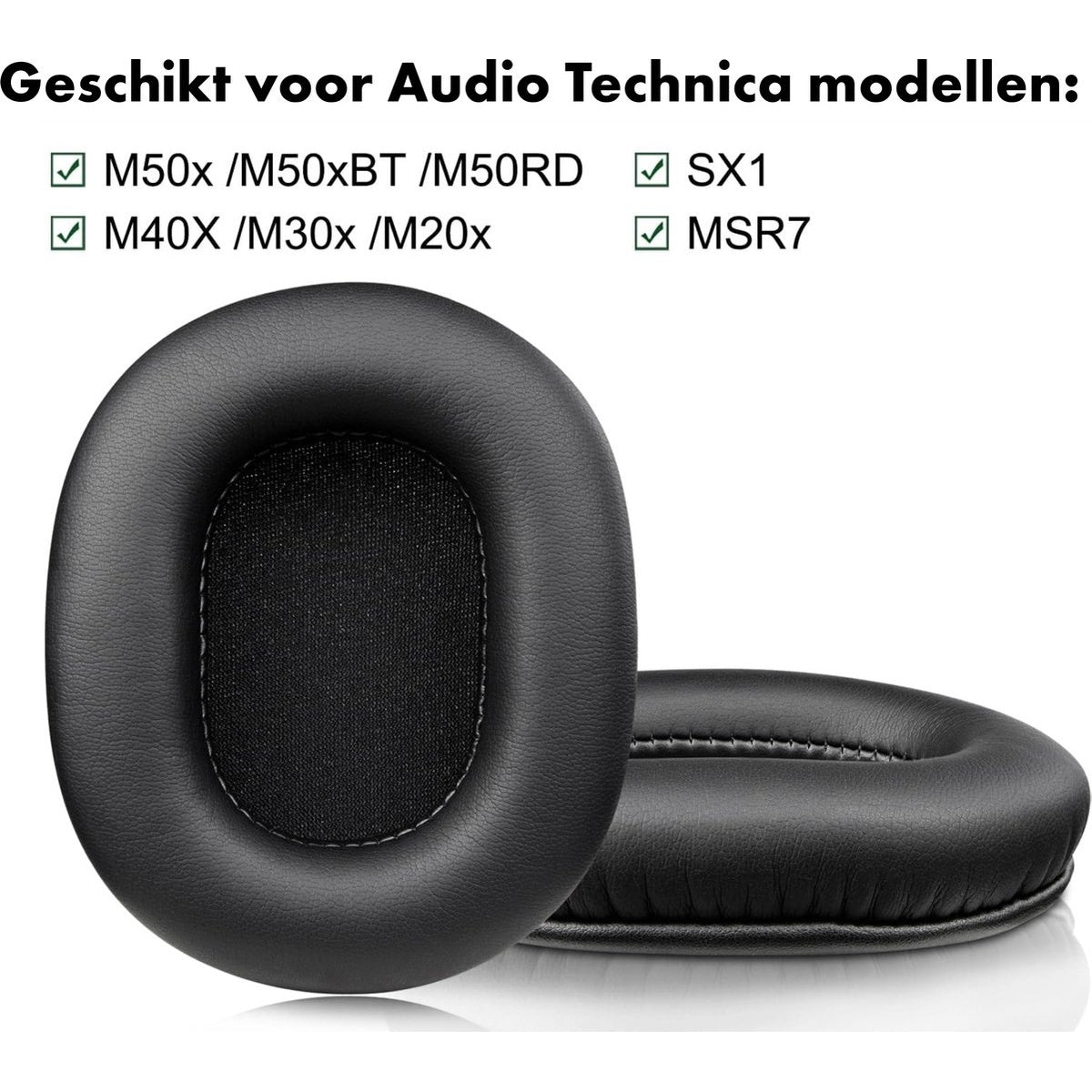 Twee zwarte oorkussens voor koptelefoons. Bovenstaande tekst geeft Audio Technica modellen weer: M50x, SX1, M40X, MSR7, M30x, M20x, M50xBT, M50RD.