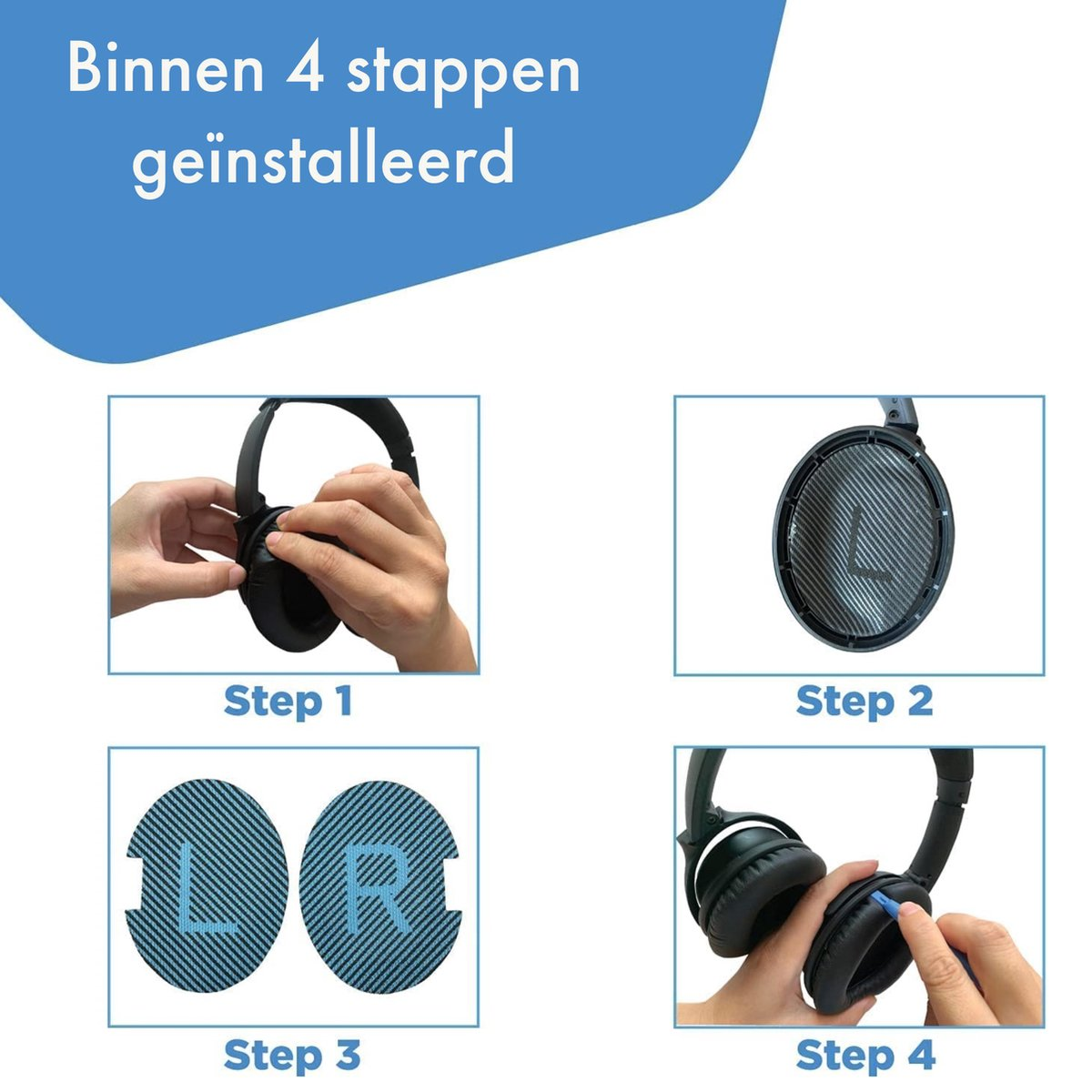 Vier stappen om een koptelefoon te installeren worden getoond. Handen raken de koptelefoon in elke stap aan. Stap 3 toont L- en R-oorkussens.