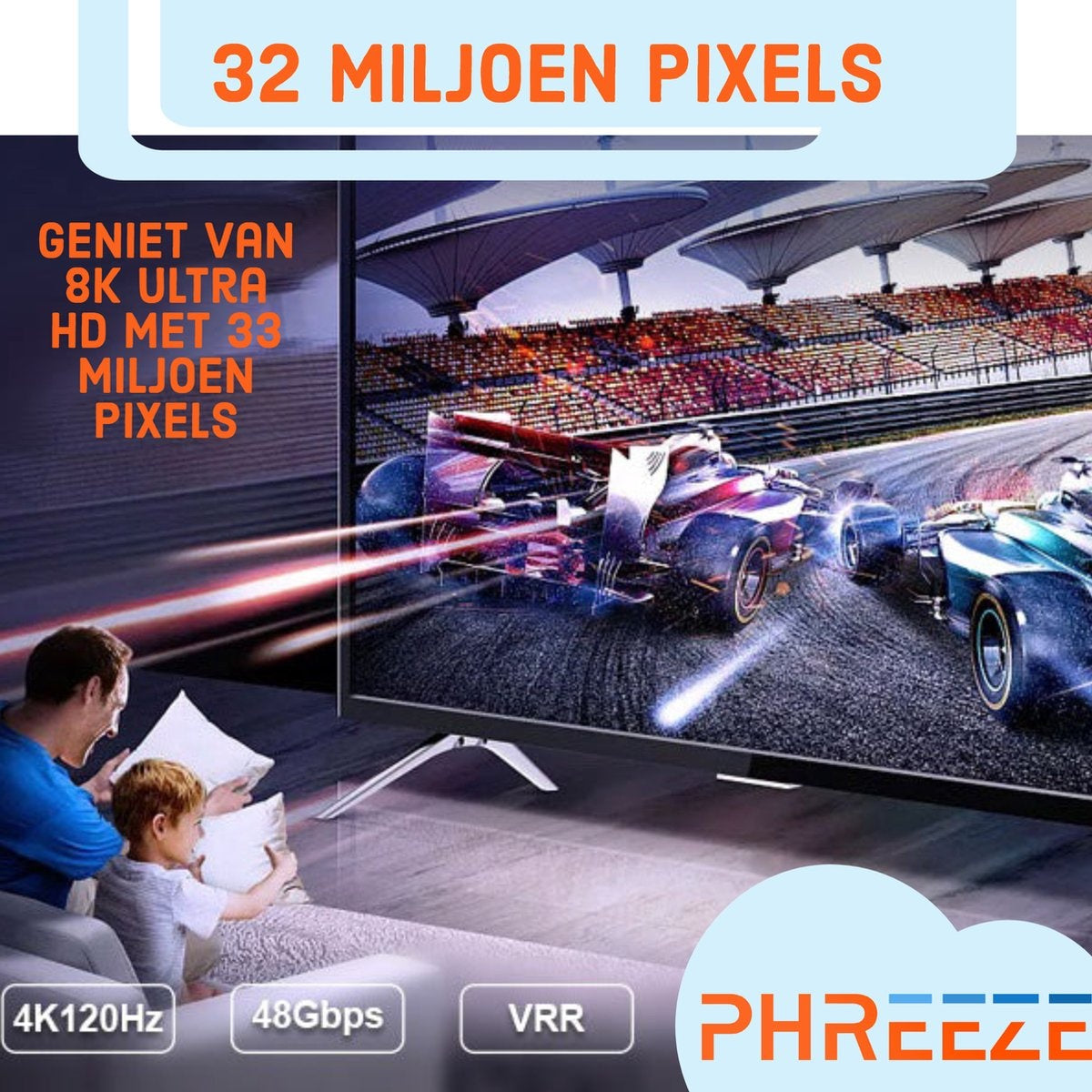 Een man en kind kijken tv. Het scherm toont raceauto's. Tekst bevat '8K Ultra HD' en '32 miljoen pixels'.