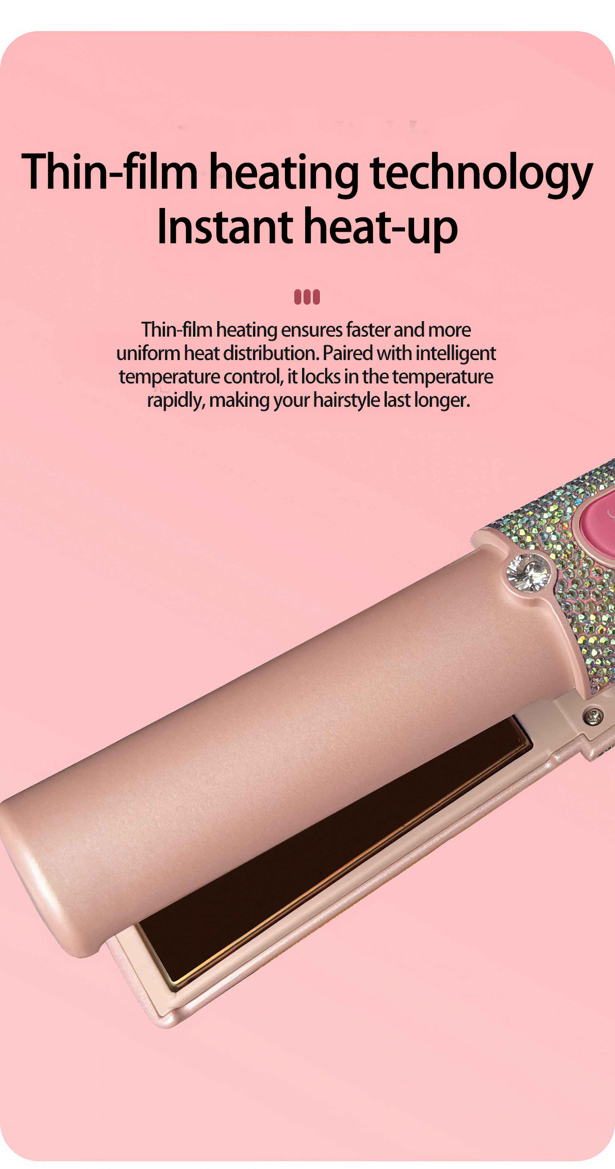 Ein rosa Haarglätter mit einem verzierten Griff ist geöffnet. Der Text darüber lautet: Dünnfilm-Heiztechnologie, Sofortaufheizung.
