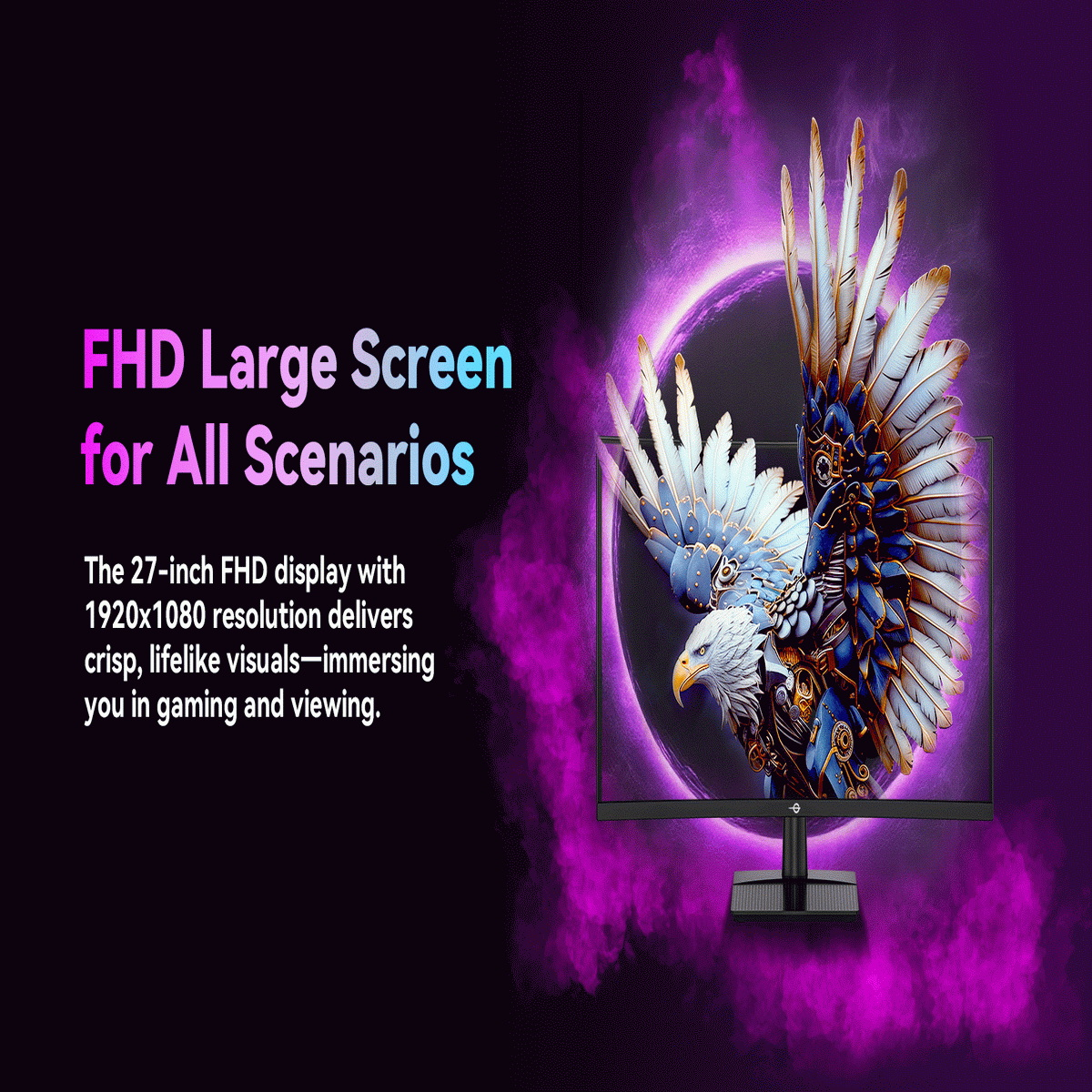 Un monitor con un'immagine di un'aquila sullo schermo. Il testo dice 'FHD Large Screen for All Scenarios'.