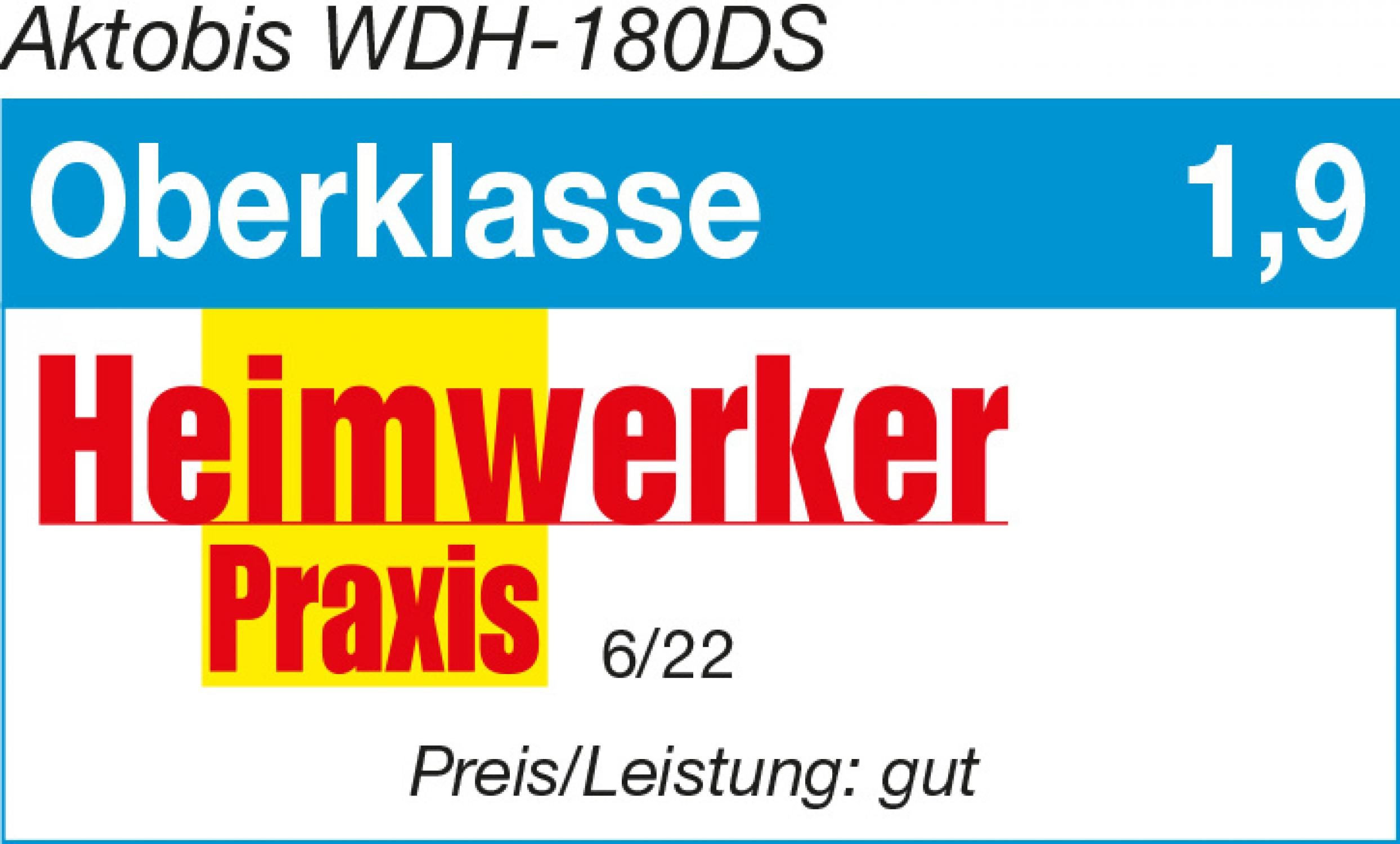 Ein deutsches Magazin-Cover. Es zeigt die Wörter 'Oberklasse', 'Heimwerker Praxis' und 'Preis/Leistung: gut' mit einer Bewertung von 1,9.
