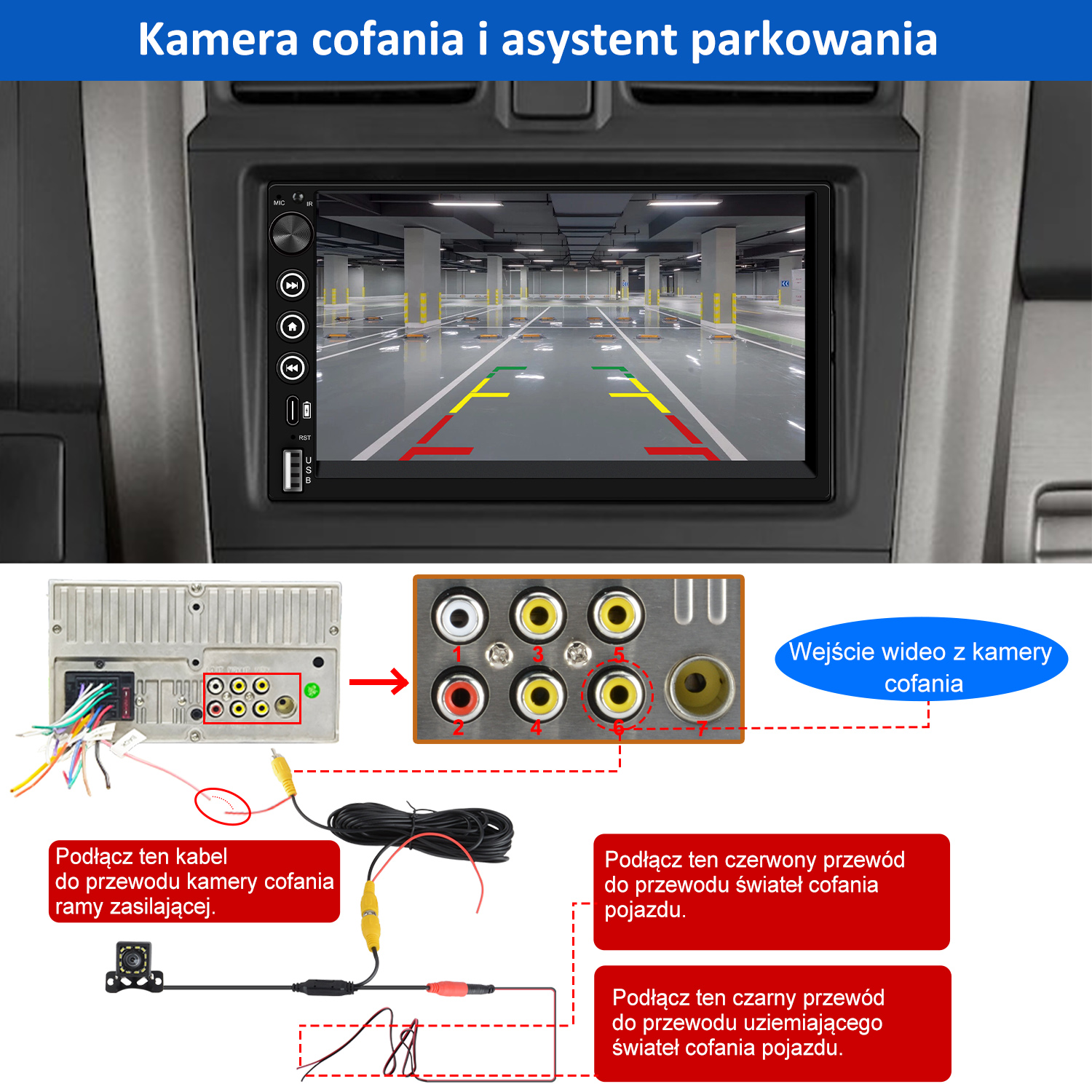Radio samochodowe z wyświetlaczem kamery cofania, asystentem parkowania i schematami połączeń. Pokazuje widok parkingu na ekranie.