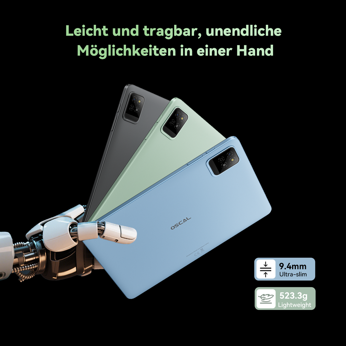 Drei Tablets in Grau, Grün und Blau werden von einer Roboterhand gehalten. Text sagt 'Leicht und tragbar, unendliche Möglichkeiten'.