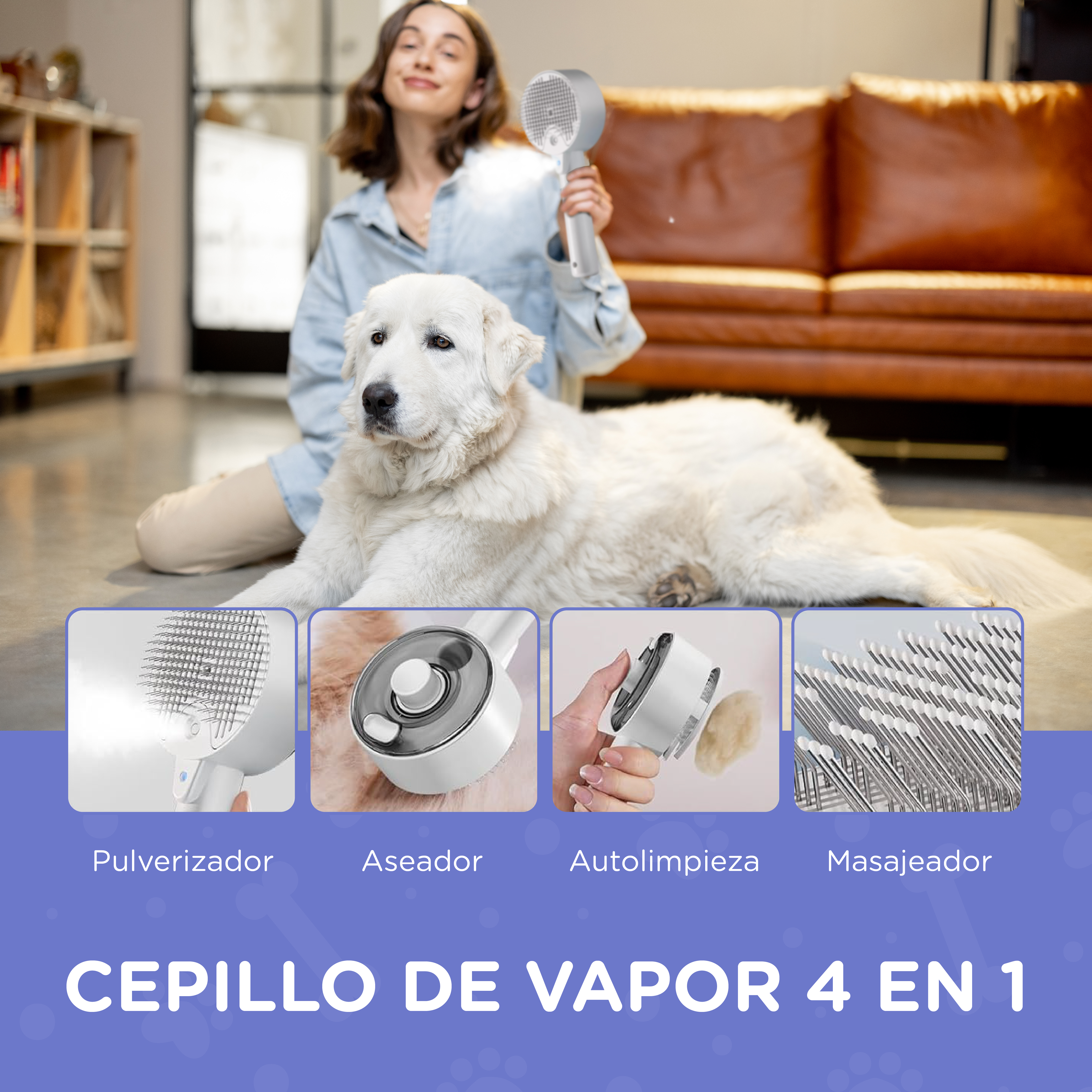 Mujer usa un cepillo de vapor para mascotas en un perro blanco grande. Se muestran primeros planos de la herramienta. El texto dice "Cepillo de vapor 4 en 1".