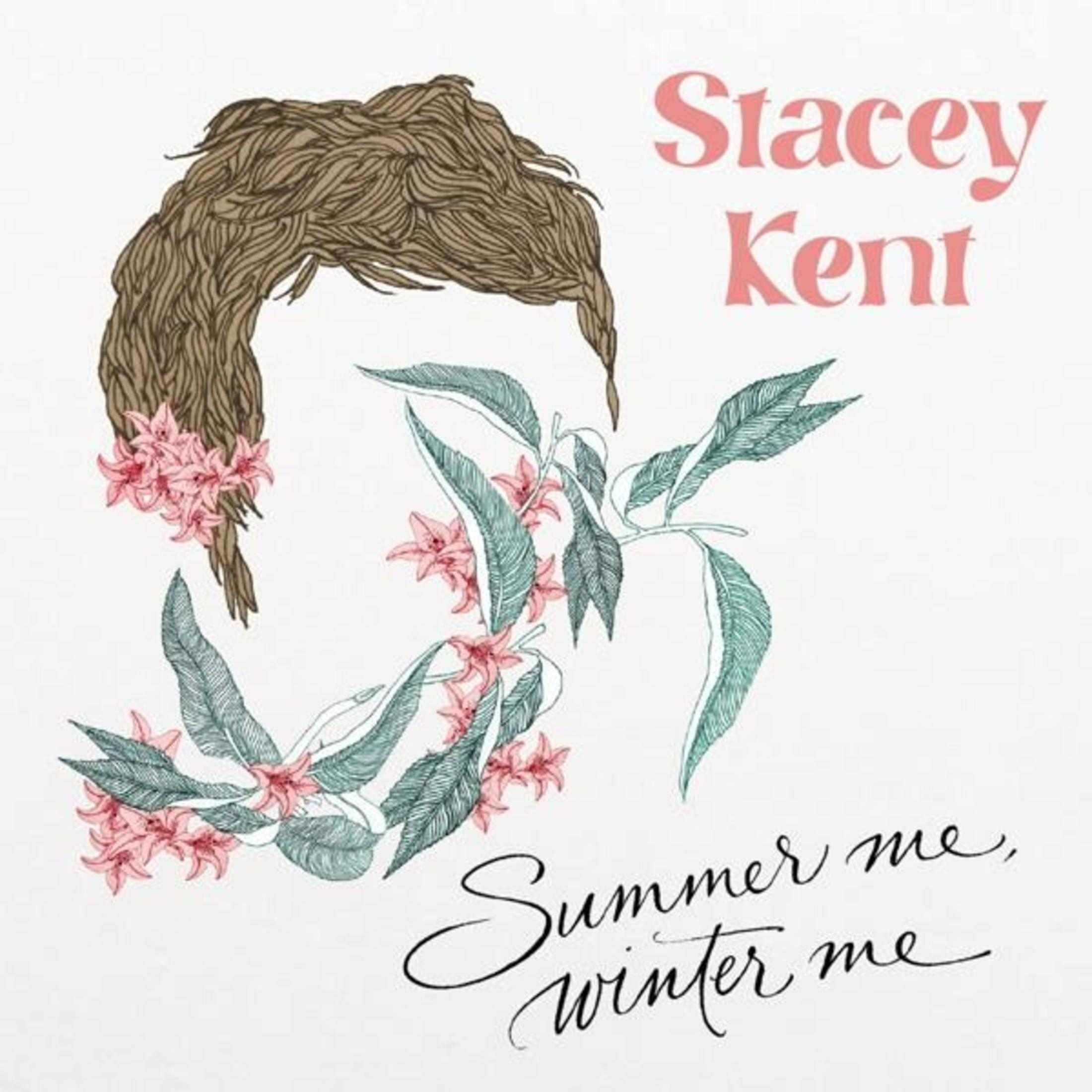 Opera d'arte con silhouette di capelli castani, fiori rosa, foglie verdi e testo 'Stacey Kent'. Anche 'Summer me, winter me'.