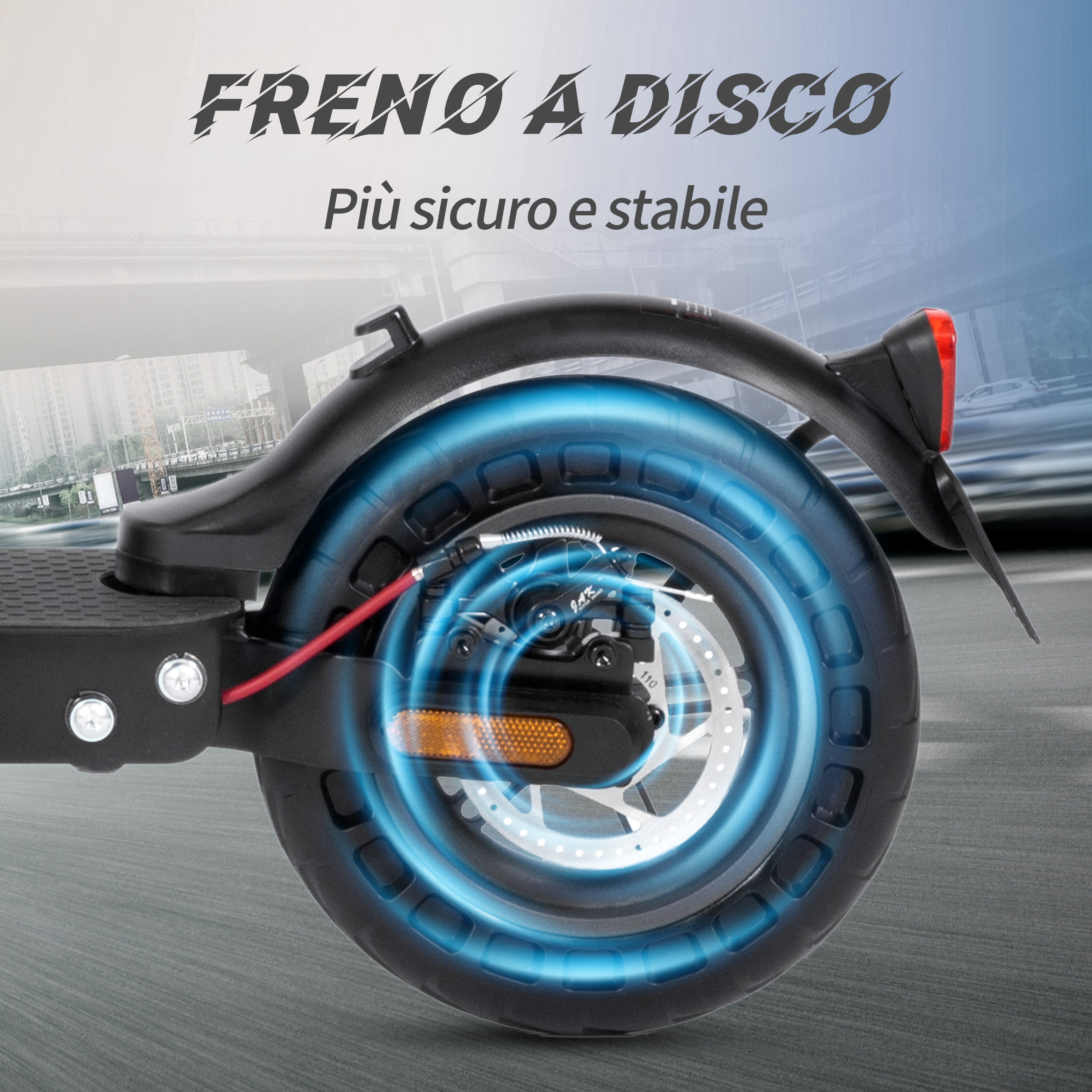 Primo piano di una ruota di scooter con sistema frenante a disco. Testo: 'Freno a Disco' e 'Più sicuro e stabile'.