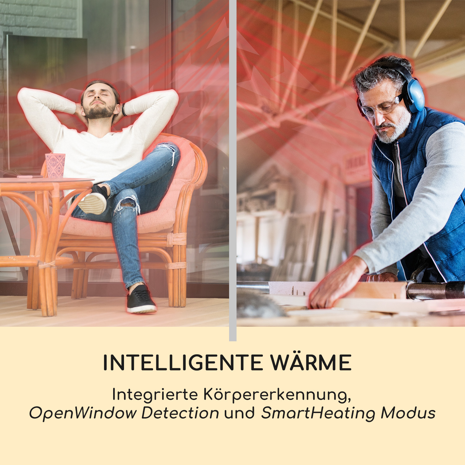 Mann entspannt im Stuhl, rote Hitzestrahlen und ein Mann, der mit Holz arbeitet. Deutscher Text: Intelligente Wärme, OpenWindow-Erkennung.
