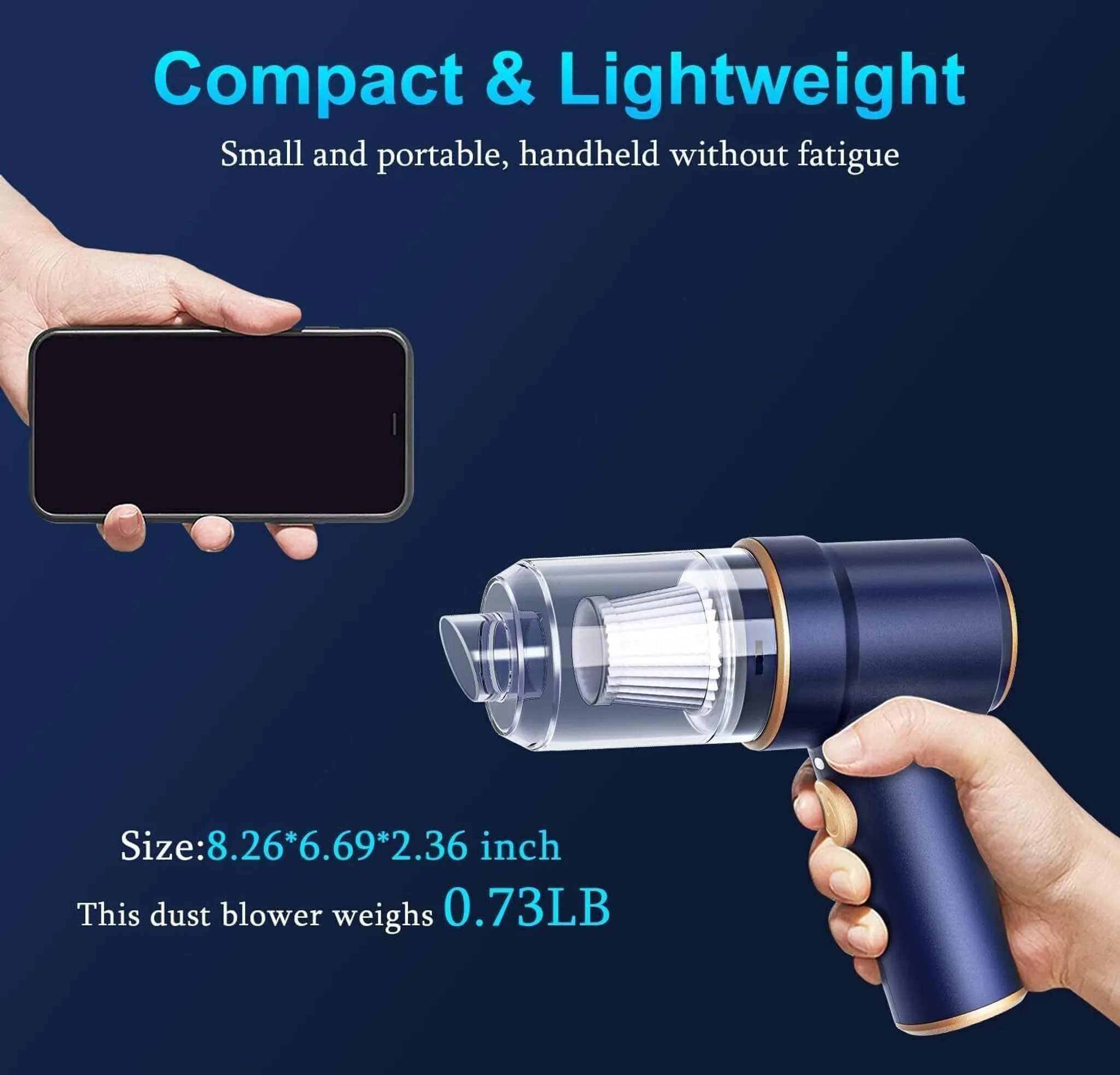 Hände halten ein schwarzes Telefon und ein blaues Staubgebläse. Der Text lautet 'Compact & Lightweight' und Abmessungen. Das Gebläse wiegt 0,73LB.