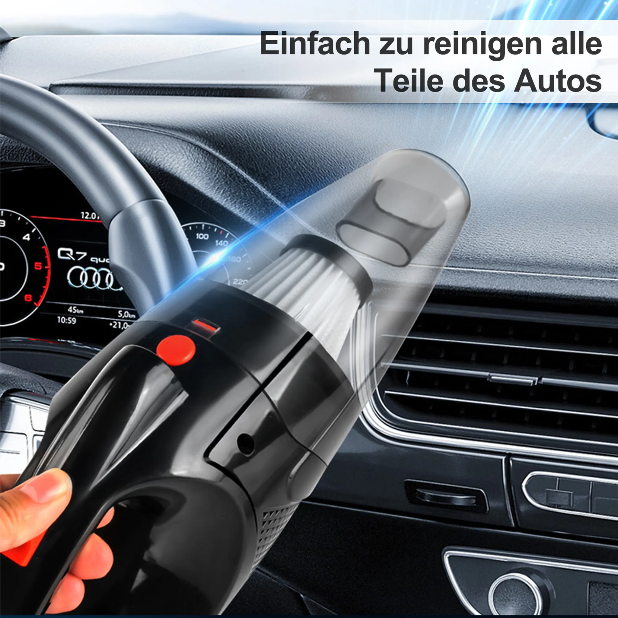 Ein schwarzer Handstaubsauger reinigt ein Auto. Eine Hand hält den Staubsauger in der Nähe des Armaturenbretts. Text: Einfach zu reinigen alle.