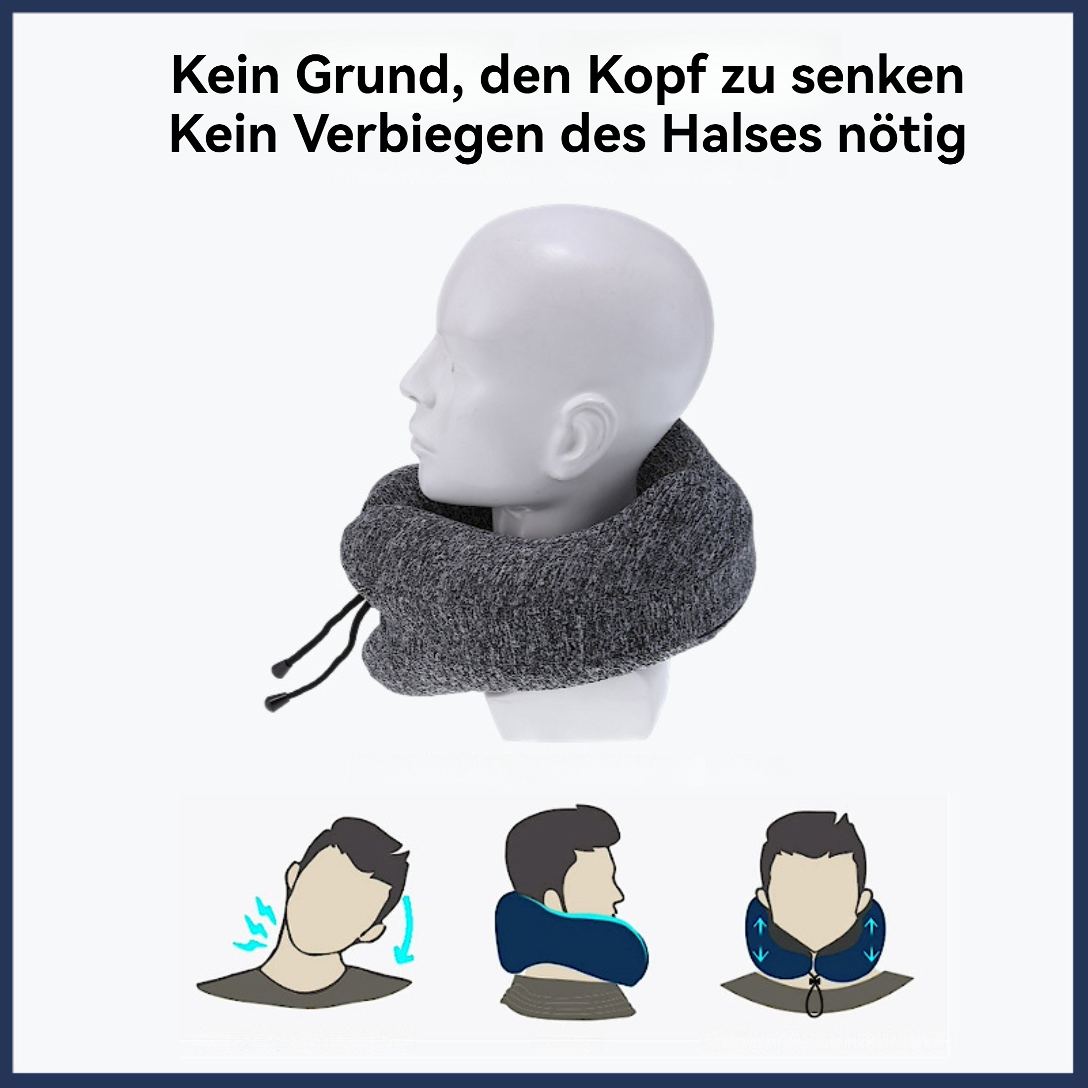 Ein Nackenstütze um einen Schaufensterkopf. Text: Kein Senken des Kopfes, kein Biegen des Halses. Diagramme unten.