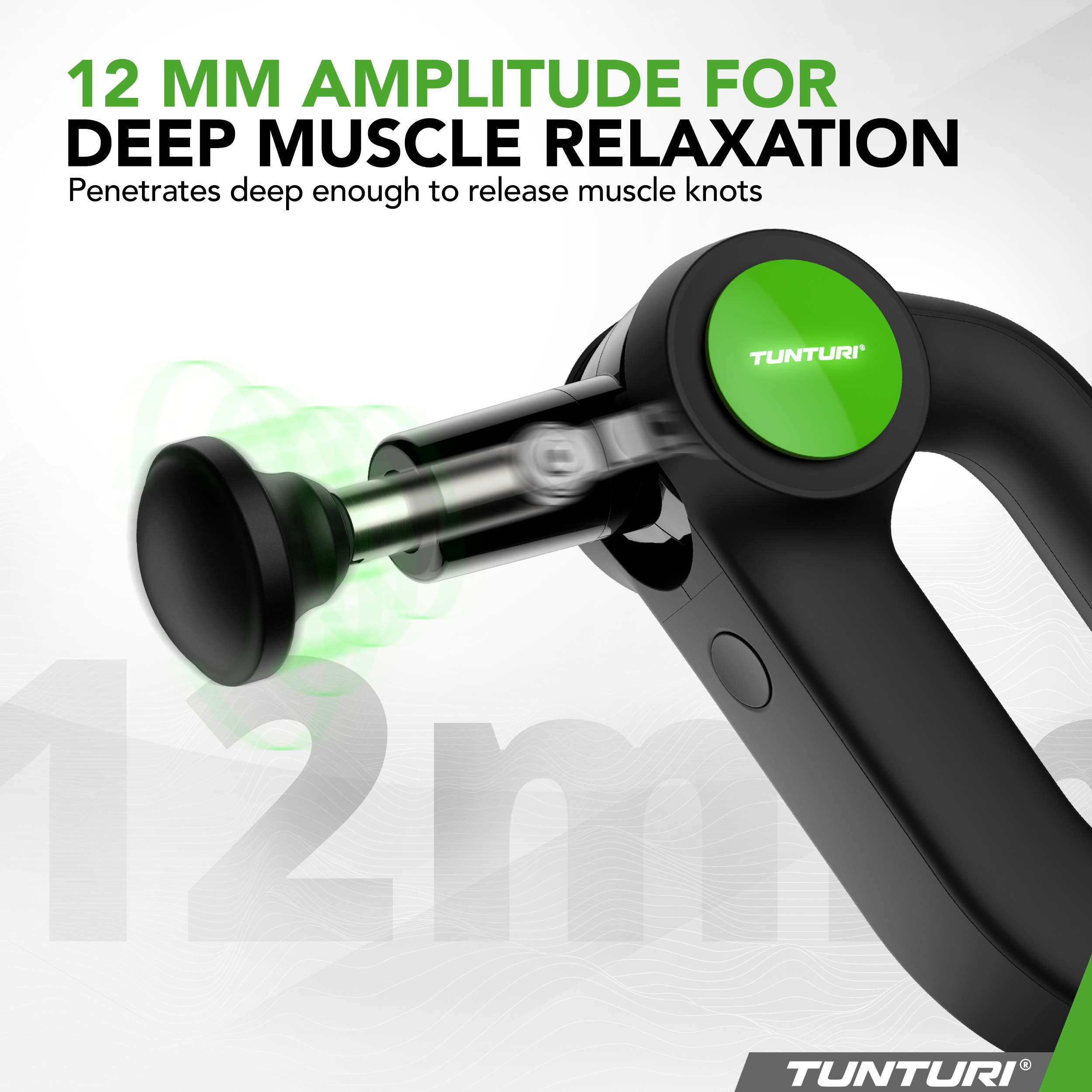 Een zwart massagepistool met groene accenten. Tekst luidt '12 MM AMPLITUDE FOR DEEP MUSCLE RELAXATION' en 'Tunturi'.