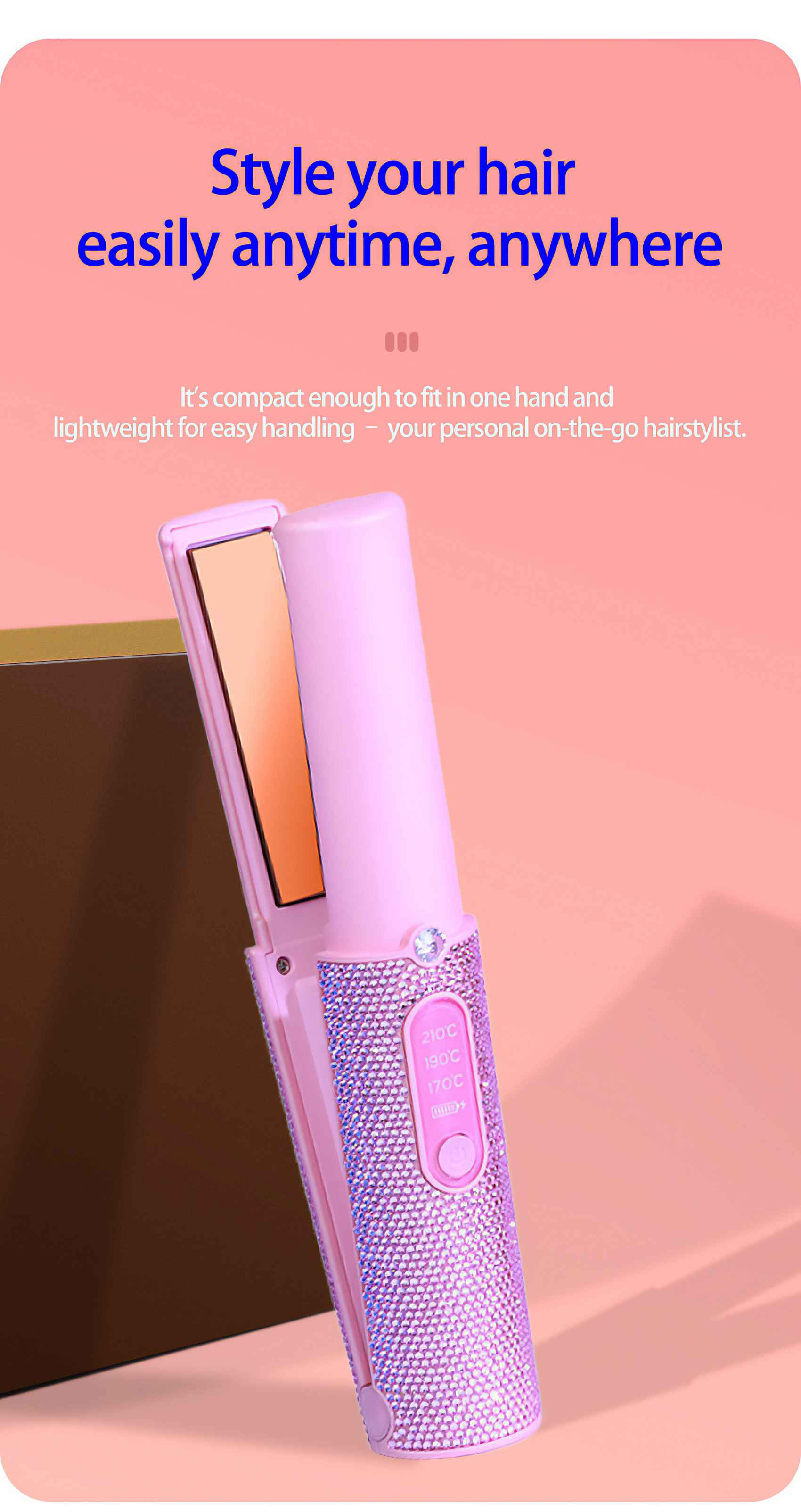 Ein rosa Haarglätter mit Kristallakzenten. Er hat Temperatureinstellungen und Text, der lautet: 'Style your hair easily anytime, anywhere.'