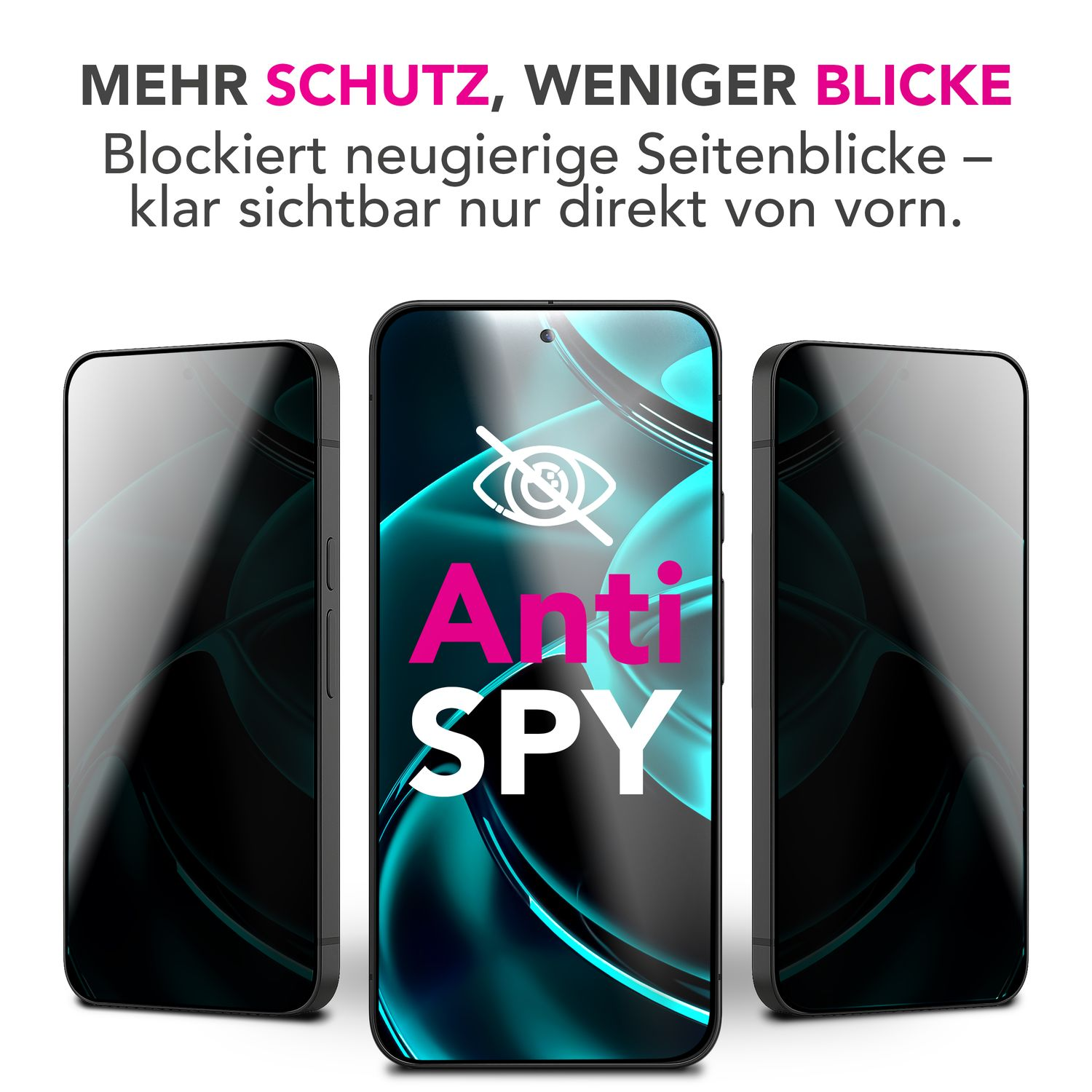 L'image montre trois smartphones. Le téléphone central porte les mots Anti SPY. Le texte se lit 'MEHR SCHUTZ, WENIGER BLICKE'.