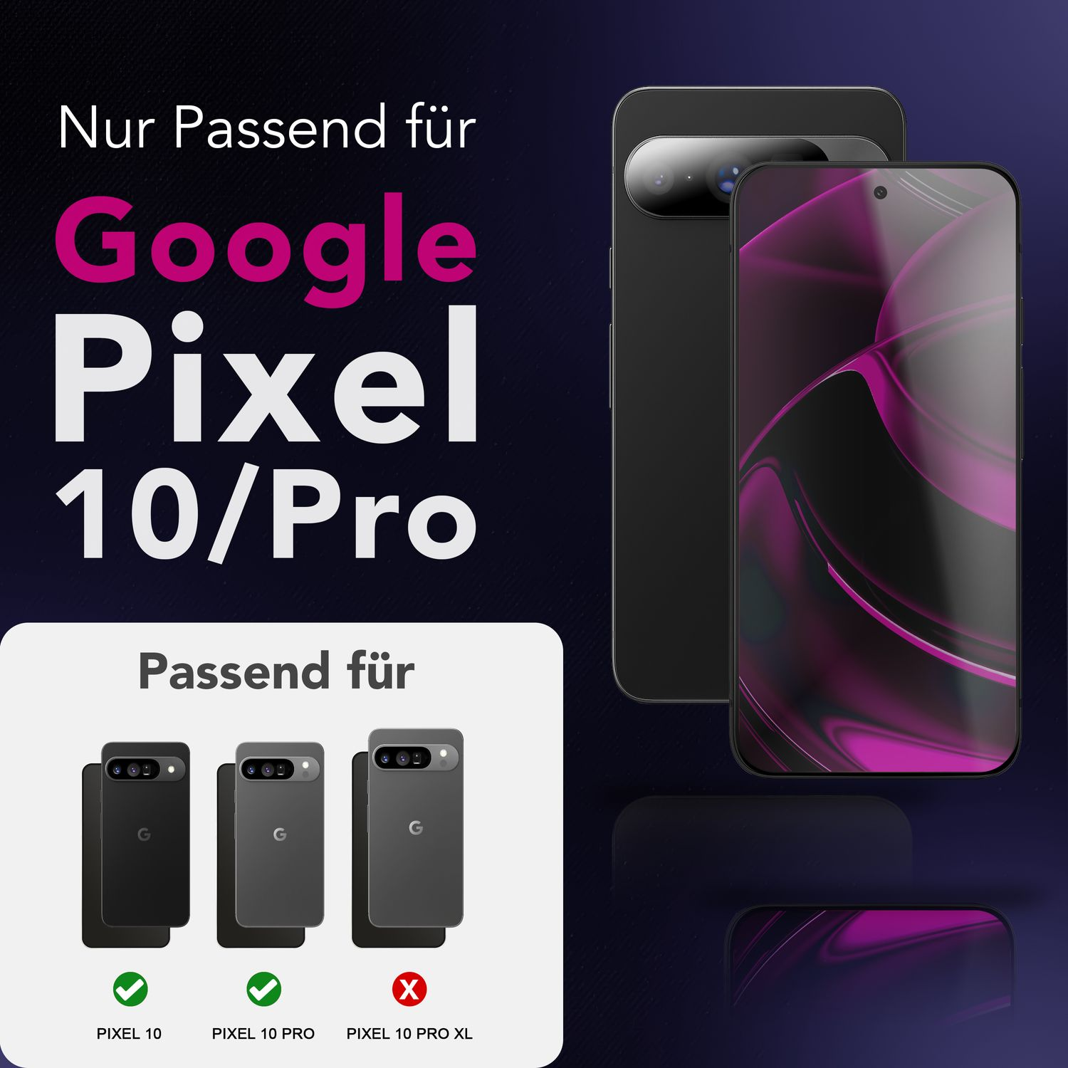 L'image montre Google Pixel 10/Pro. Les téléphones sont affichés avec un protecteur d'écran. Le texte indique la compatibilité et affiche Pixel 10, 10 Pro et 10 Pro XL.