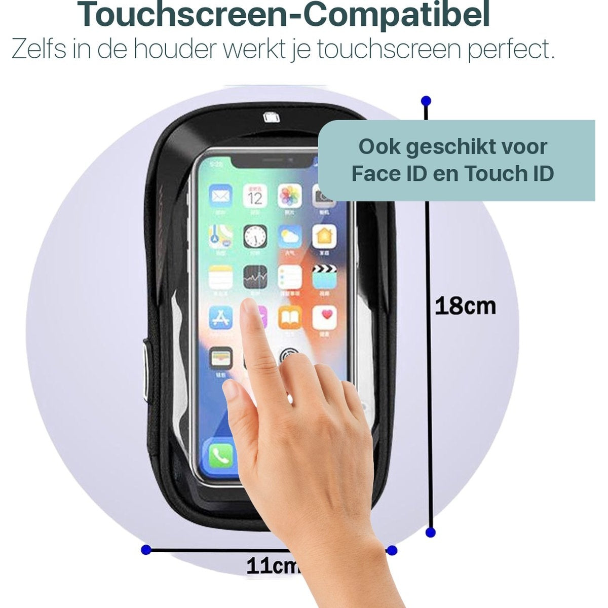 A hand touches a phone screen inside a black holder. Text says 'Touchscreen-Compatibel' and 'Ook geschikt voor Face ID'.