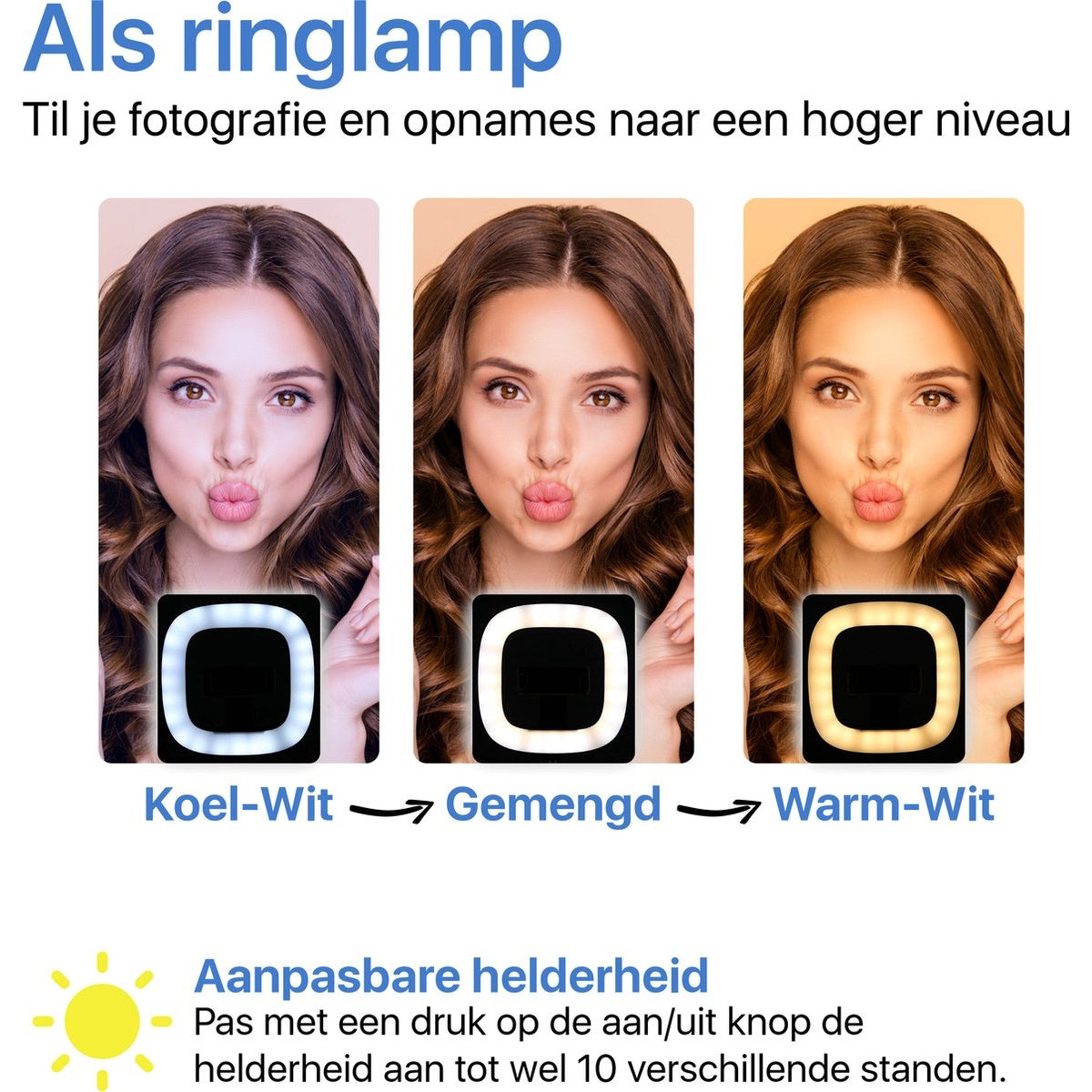 Three images of a woman with different ring light settings: cool white, mixed, and warm white. The image also shows adjustable brightness.