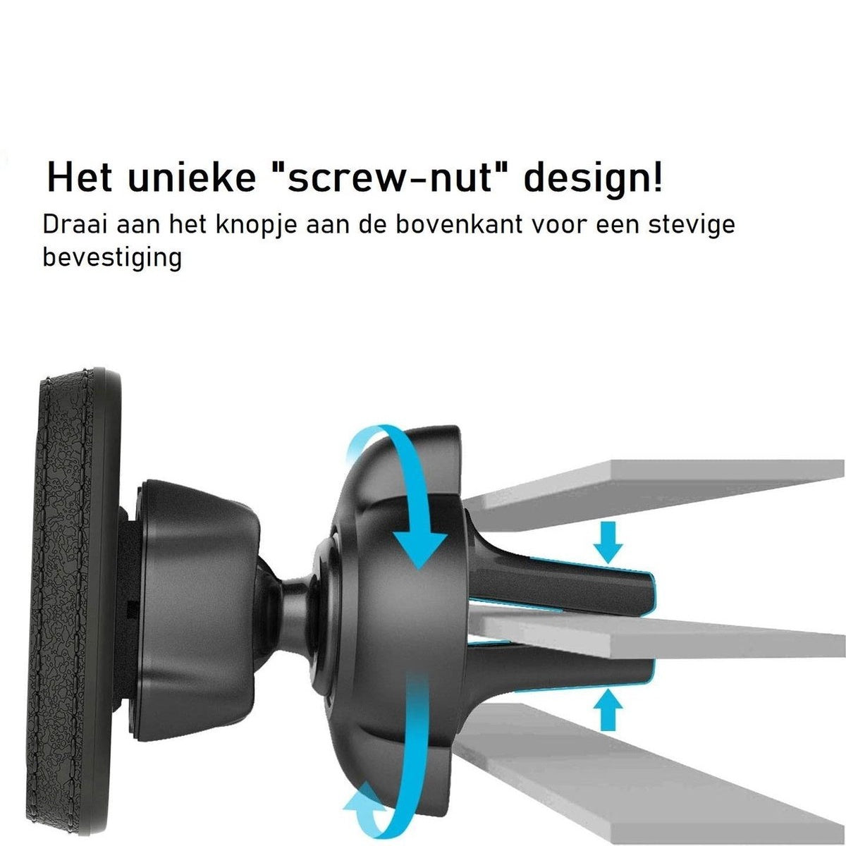 Zwarte telefoonhouder voor auto met schroef-moer ontwerp. Blauwe pijlen tonen rotatie. Tekst: 'schroef-moer ontwerp', 'draai de knop'.