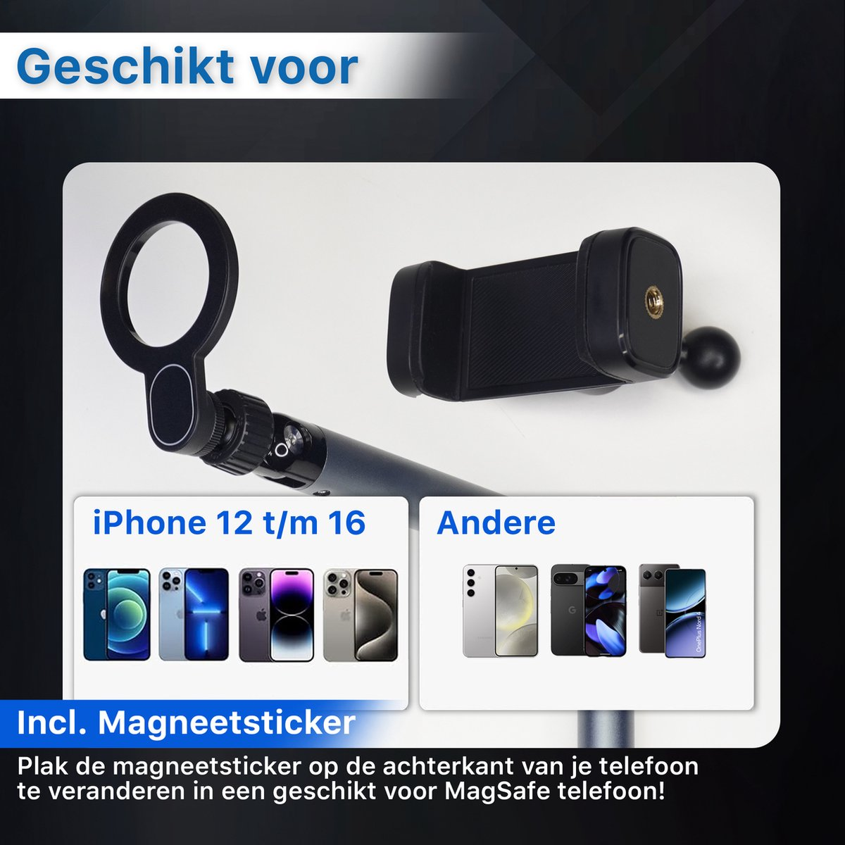 Een telefoonhouder met ronde handgreep en clip. Daaronder iPhone-modellen en andere telefoons. Tekst geeft MagSafe-compatibiliteit aan.