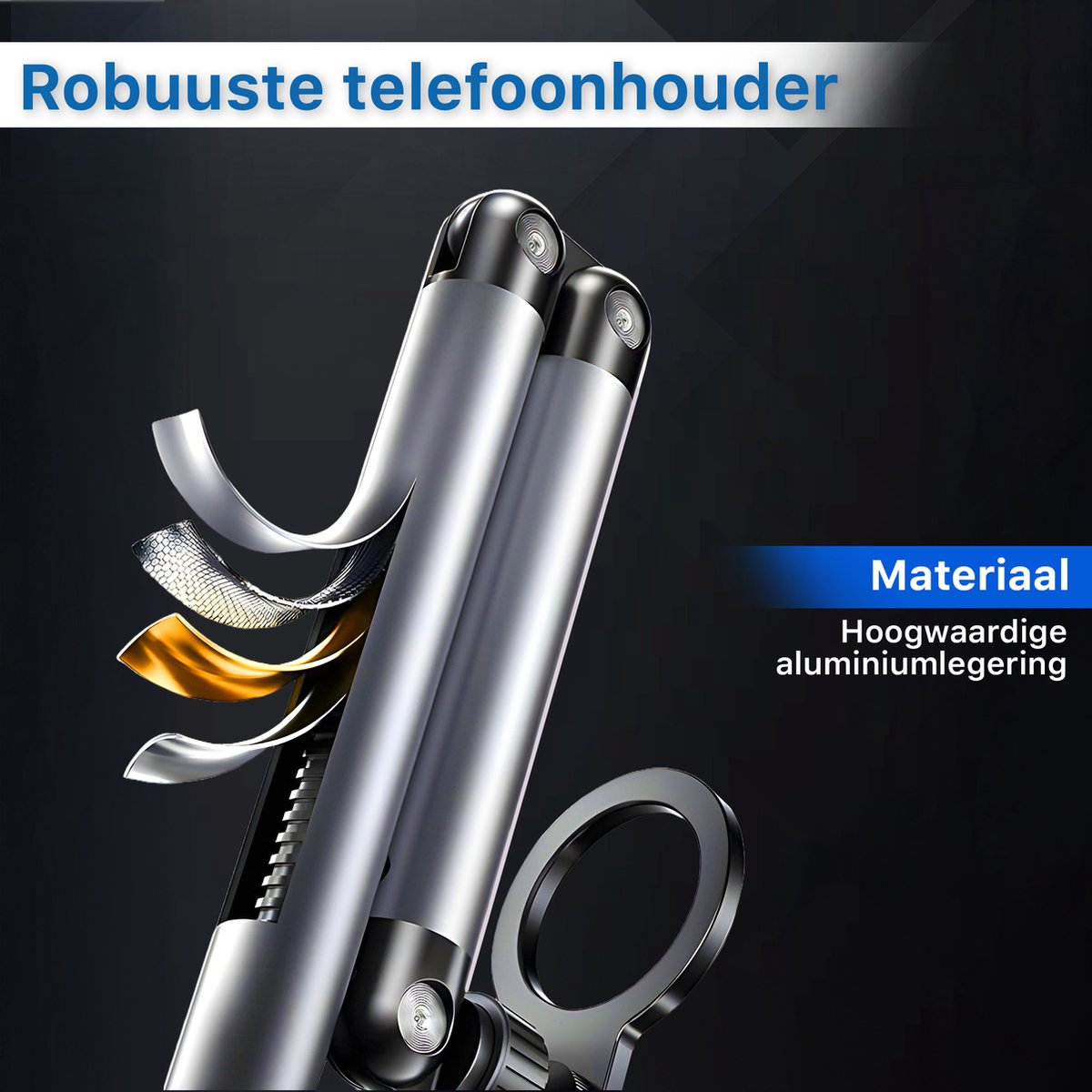 Een telefoonhouder van aluminium. Het ontwerp is modern en strak. De achtergrond is donker en de tekst luidt 'robuste telefoonhouder'.
