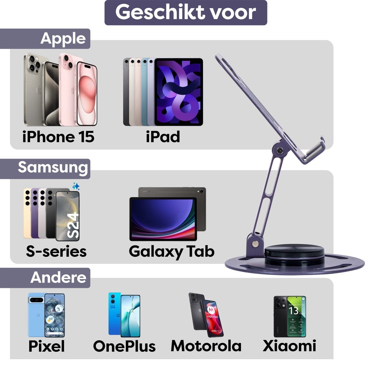 Afbeelding toont telefoons en tablets van Apple, Samsung en anderen. Er is ook een standaard aanwezig. Tekst geeft compatibiliteit aan.