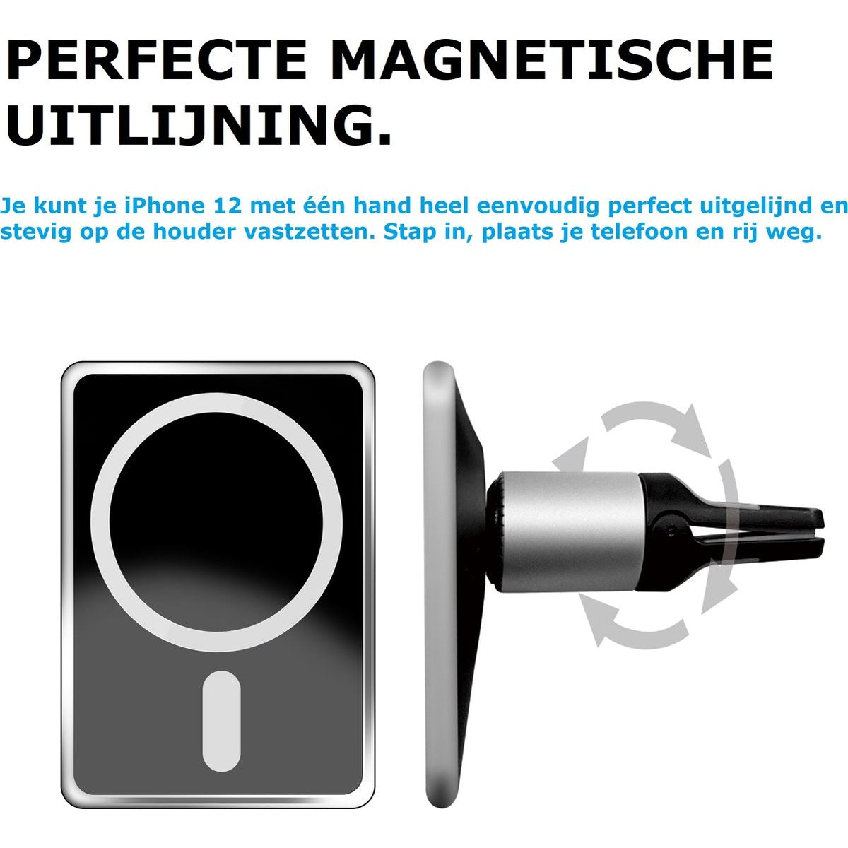 Afbeelding toont een telefoonhouder met magnetische uitlijning. Tekst zegt 'Perfecte magnetische uitlijning'. Het is gemakkelijk te gebruiken.