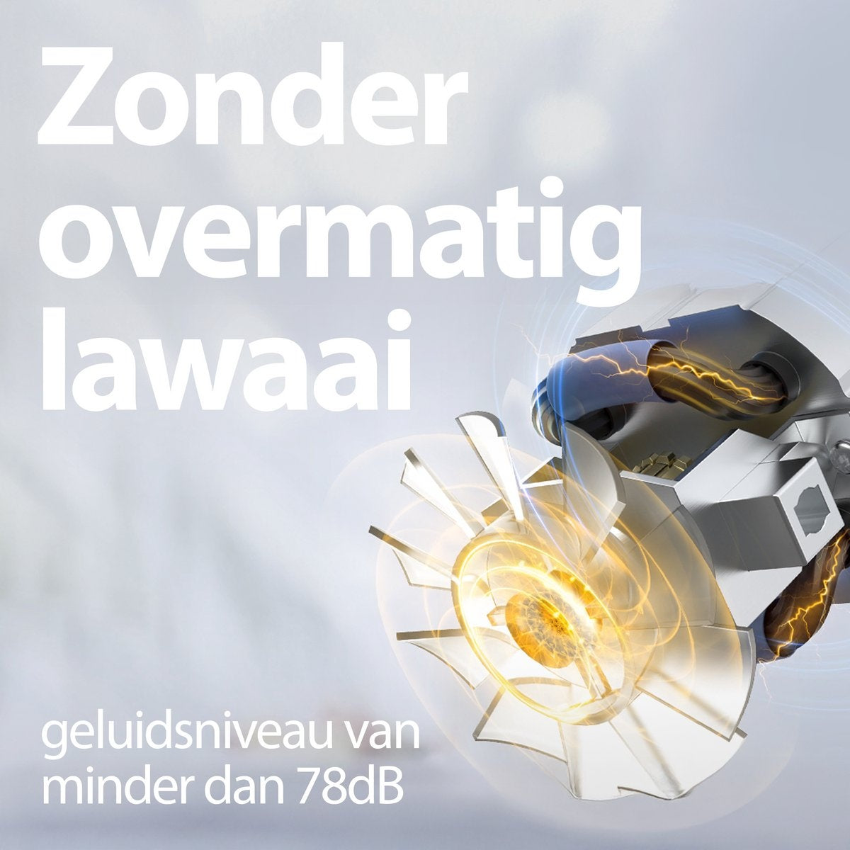 Image shows a machine part with a fan. Text says 'Without excessive noise' and 'sound level of less than 78dB'.