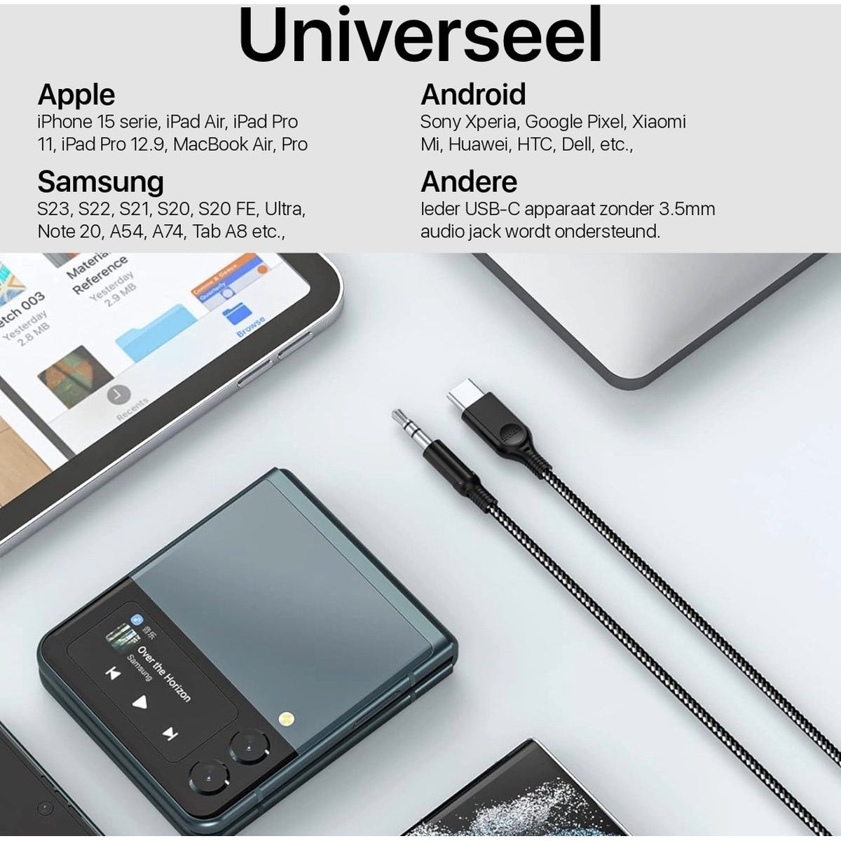 Een opgevouwen telefoon, kabels en een tablet liggen op een oppervlak. Tekst vermeldt Apple, Samsung en Android apparaten.