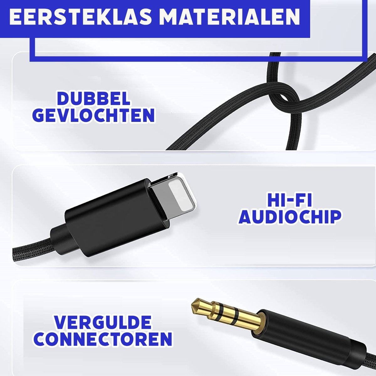 Afbeelding toont een kabel, met labels: 'EERSTEKLAS MATERIALEN', 'DUBBEL GEVLOCHTEN', 'HI-FI AUDIOCHIP', 'VERGULDE CONNECTOREN'.