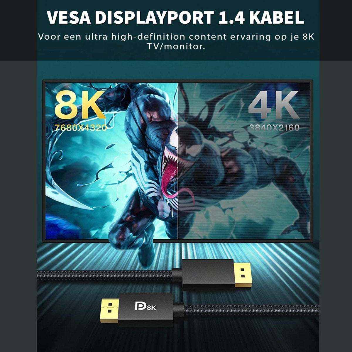 Image shows a VESA DisplayPort 1.4 cable with 8K and 4K resolutions. Venom image is on screen. Cable has a P8K logo.