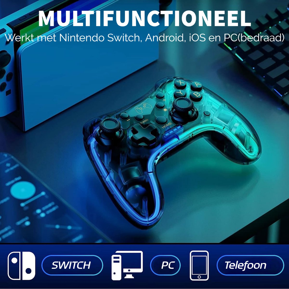 A transparent blue-green game controller is in focus. Text at the top says 'MULTIFUNCTIONEEL'. Bottom has device icons: Switch, PC, Phone.