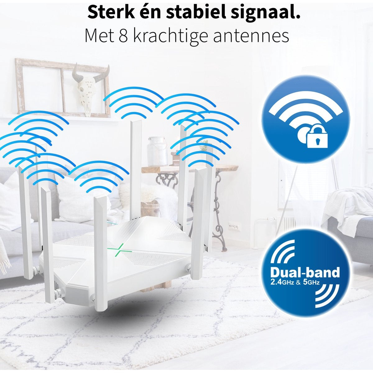 Een witte router met 8 antennes. Blauwe signaal golven komen eruit. Tekst: Sterk en stabiel signaal. Dual-band.