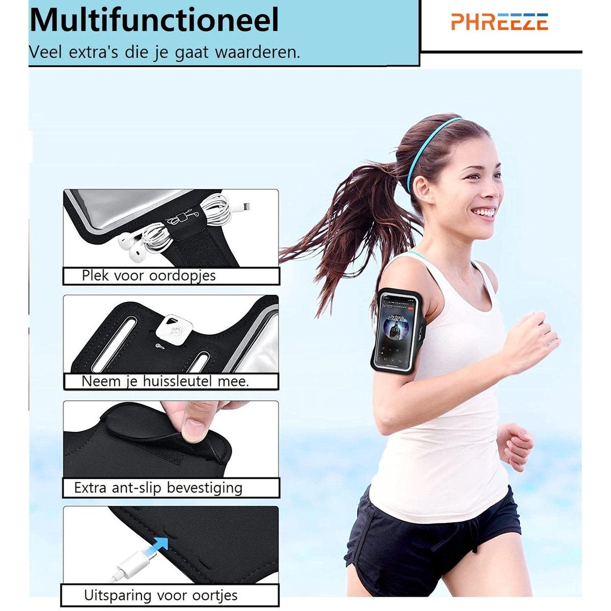 Woman running with phone armband. Image shows features: earphone slot, key holder, anti-slip, and earphone port. Text in Dutch.