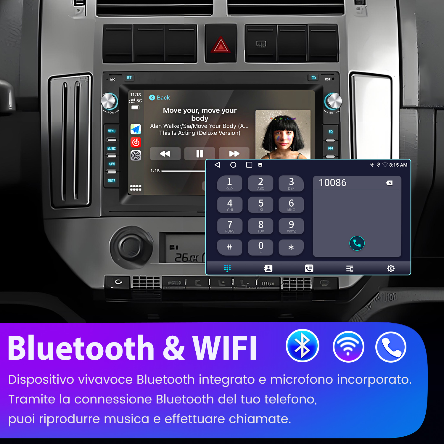 Autoradio con musica, un dialer telefonico e icone Bluetooth/WiFi. Lo schermo mostra una canzone e un numero di telefono.