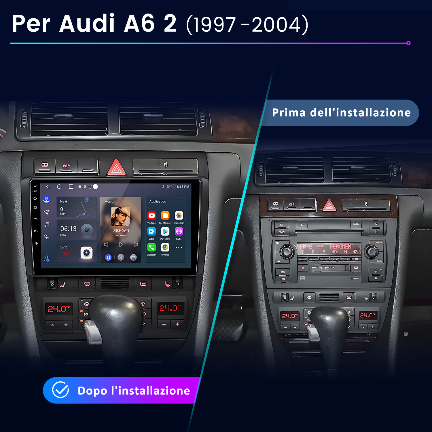 Confronto del cruscotto Audi A6 prima e dopo l'installazione. Uno mostra la vecchia radio, l'altro un nuovo schermo con navigazione.