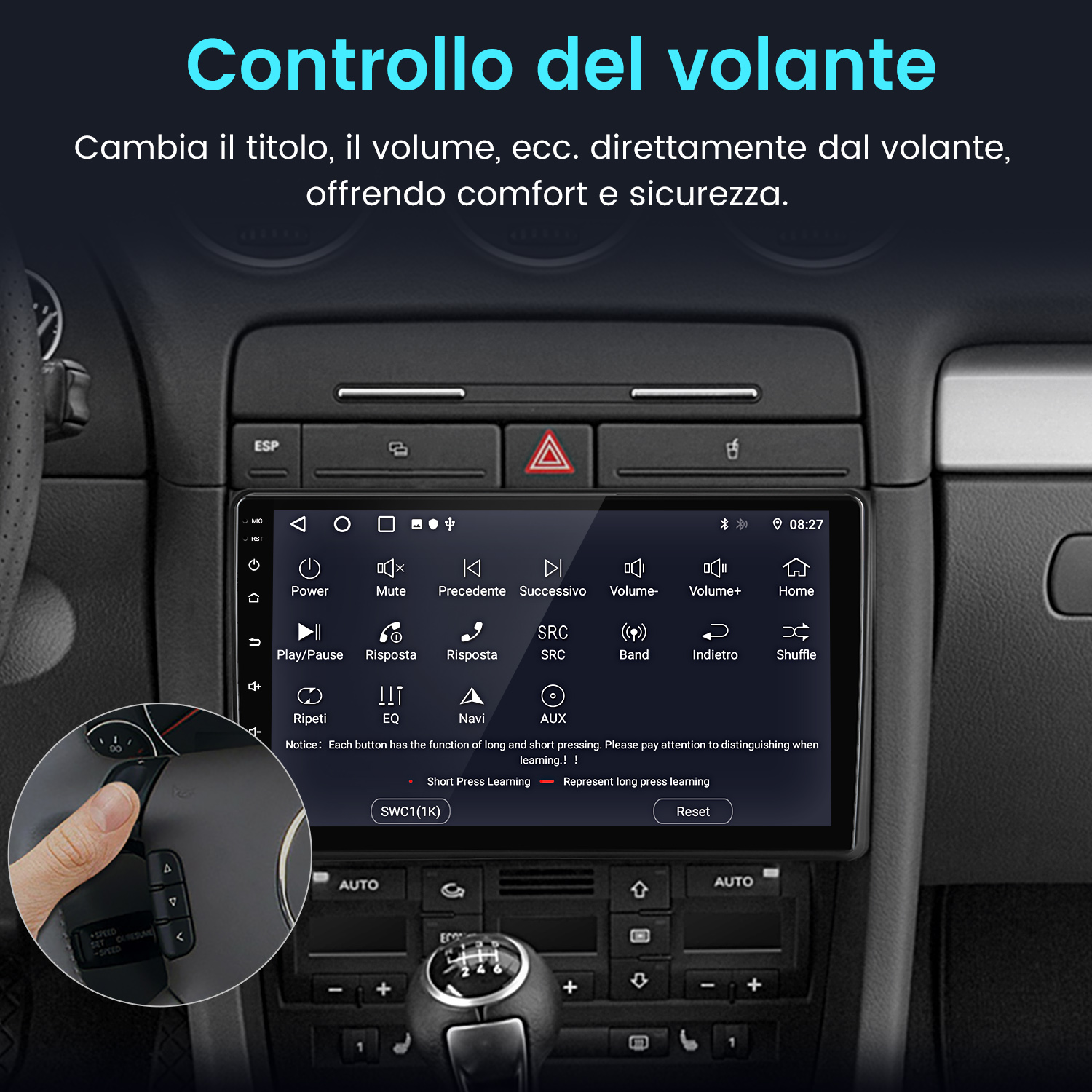 Cruscotto auto con touchscreen e pulsanti, mano che usa i comandi al volante. L'immagine contiene testo in italiano.