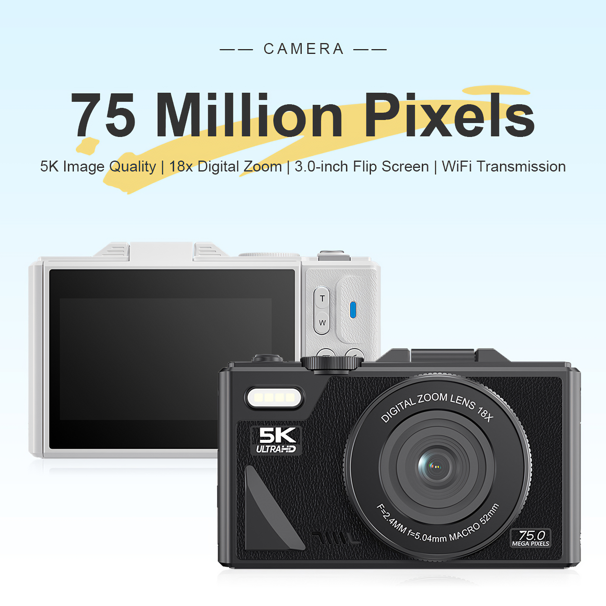 Zwei Digitalkameras mit Text: '75 Millionen Pixel'. Funktionen umfassen 5K-Qualität, 18x Zoom, 3,0-Zoll-Bildschirm und WLAN.
