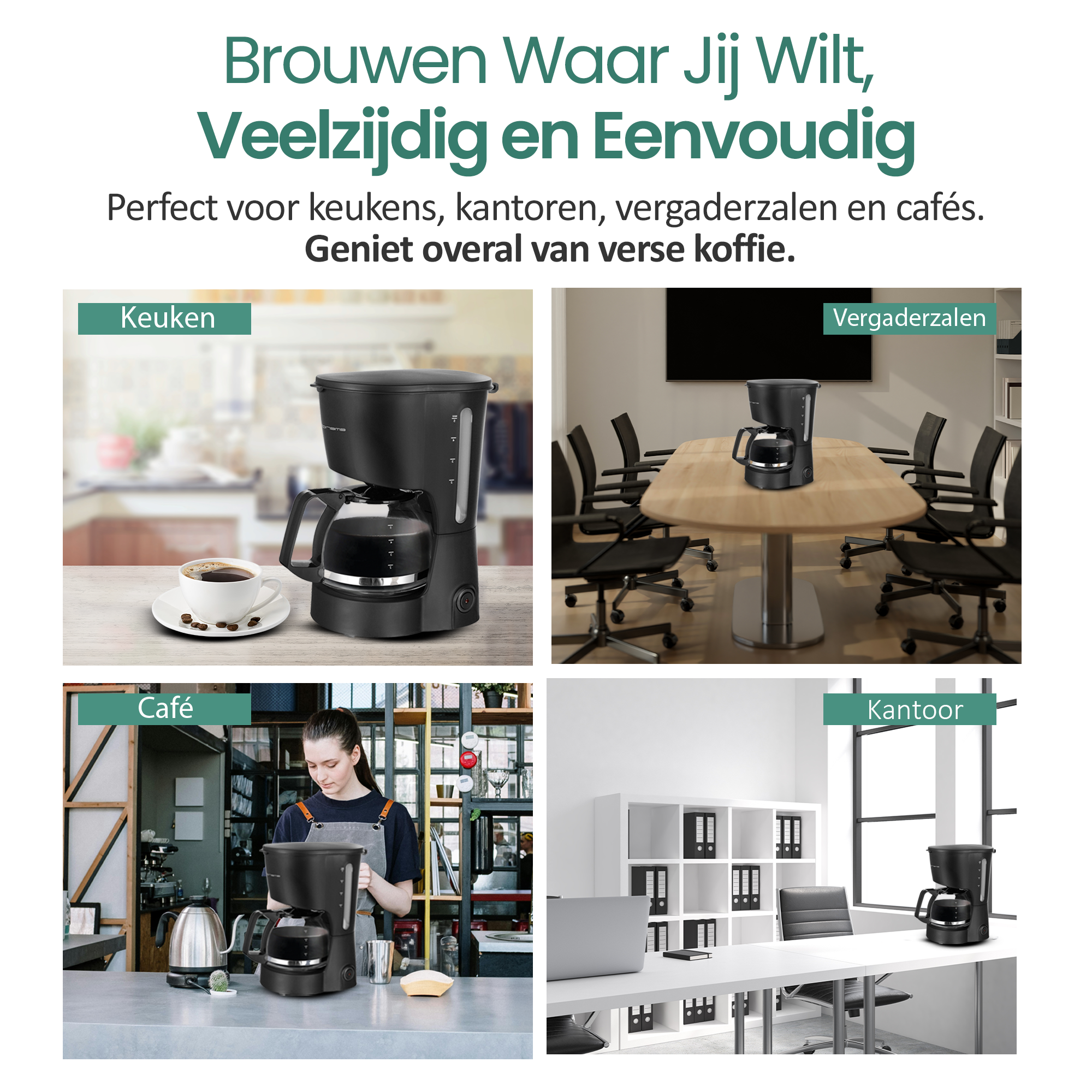 Image shows a coffee maker in four different settings: kitchen, meeting room, cafe, and office.