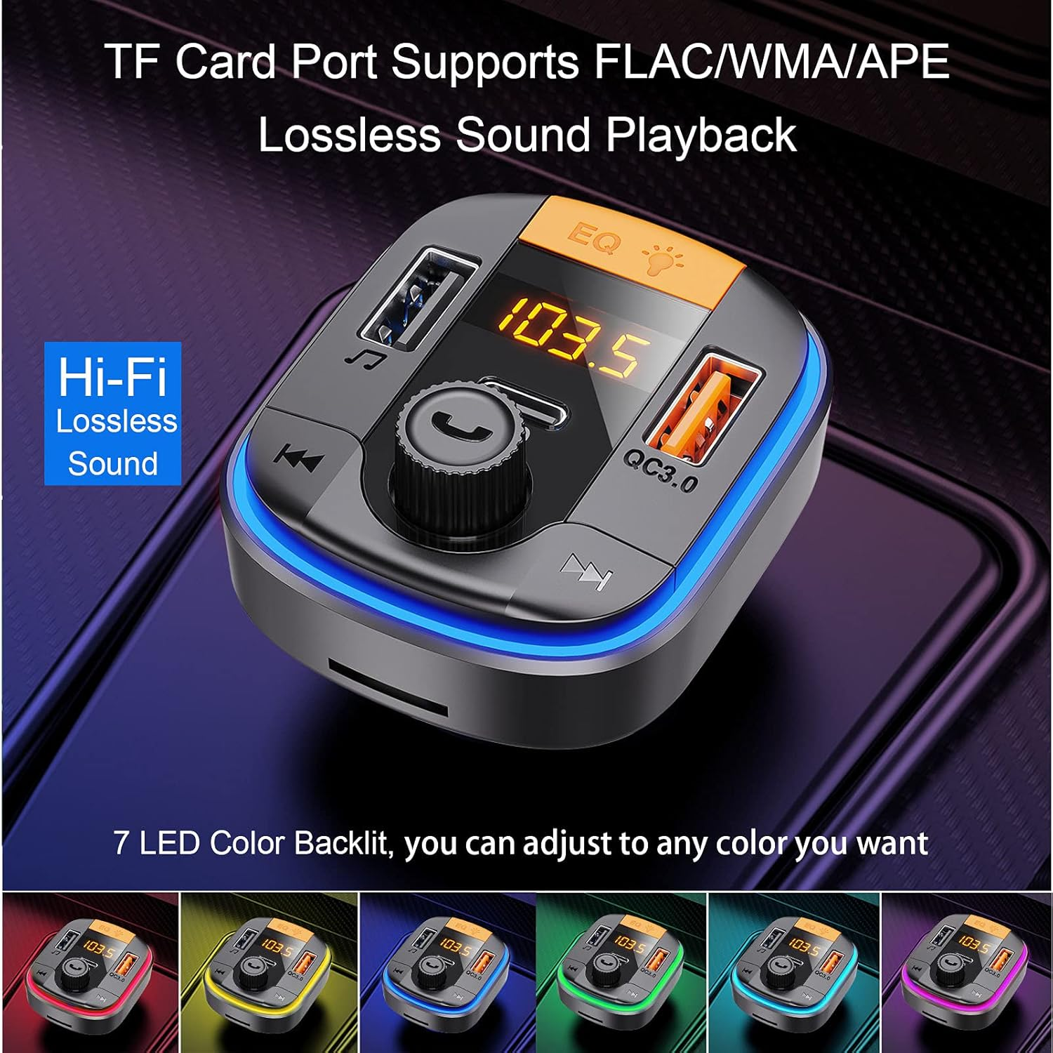 Auto-FM-Transmitter mit Display, das 103.5 anzeigt, USB-Anschlüssen und Tasten. Text: 'Lossless Sound' und 'QC3.0'. Hintergrundbeleuchtung in mehreren Farben.
