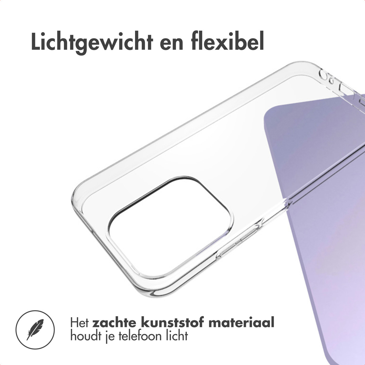 Une coque de téléphone transparente est montrée. Le texte dit : 'Légère et flexible'. Icône de plume et texte : 'Le matériau plastique souple garde votre téléphone léger'.