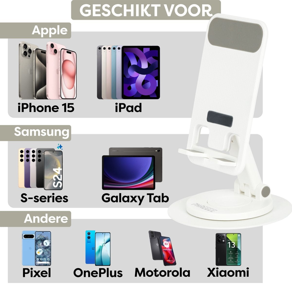 A white phone stand is displayed with various phones and tablets from Apple, Samsung, and others to showcase compatibility.