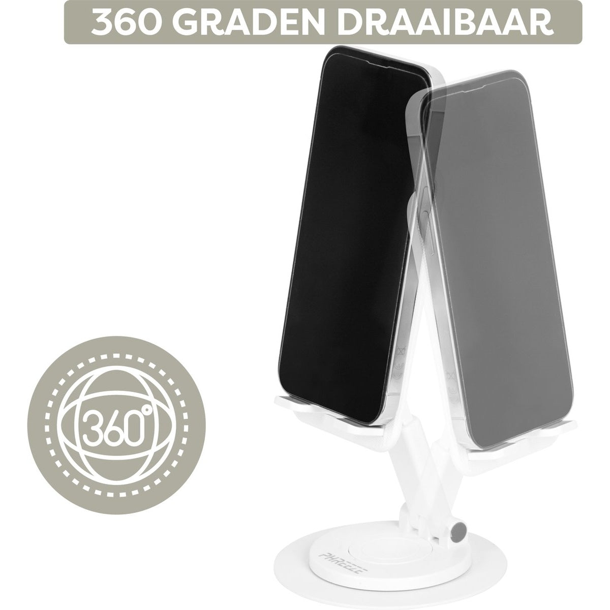 A white phone stand with two phones. The phones are tilted to show the 360-degree rotation. Text says '360 graden draaibaar'.