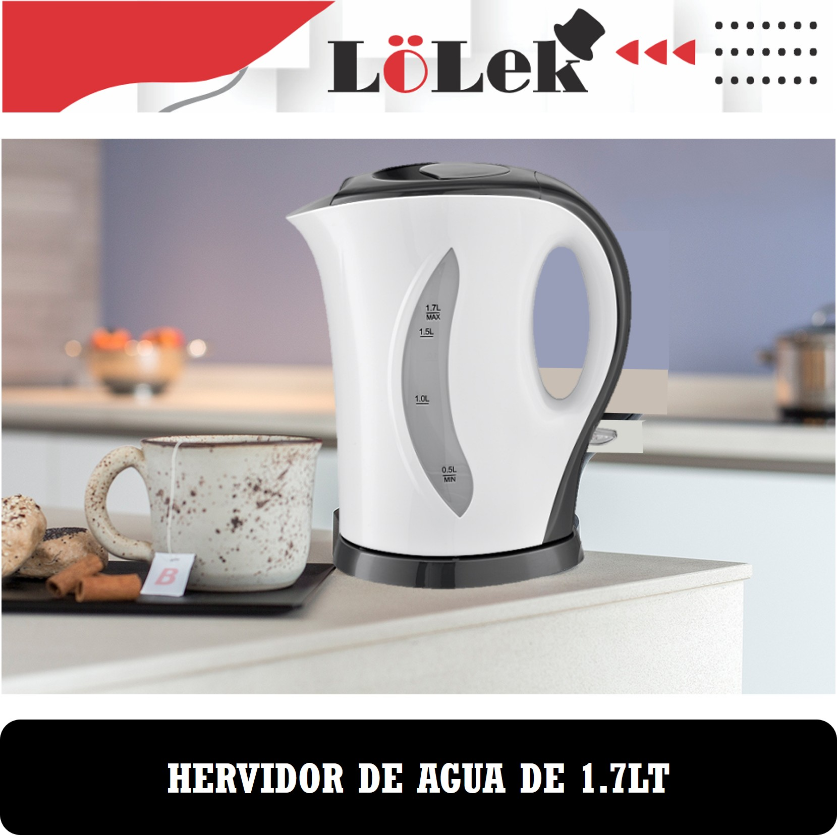 Hervidor blanco con detalles negros sobre una encimera, con una taza de té y pasteles. Texto: HERVIDOR DE AGUA DE 1.7LT.
