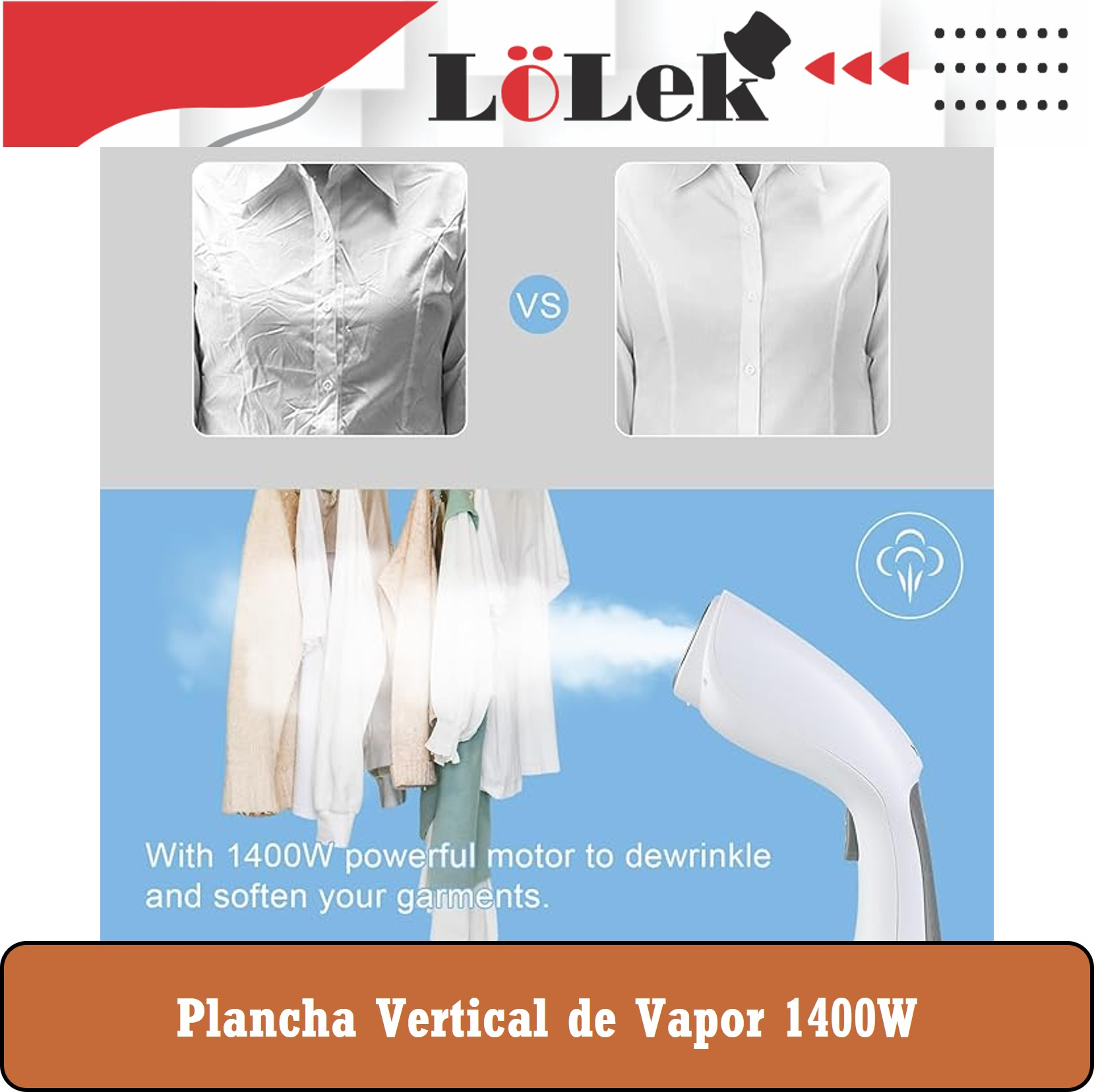 Una imagen que muestra una camisa blanca antes y después de planchar. Un vaporizador manual libera vapor, con prendas colgando.