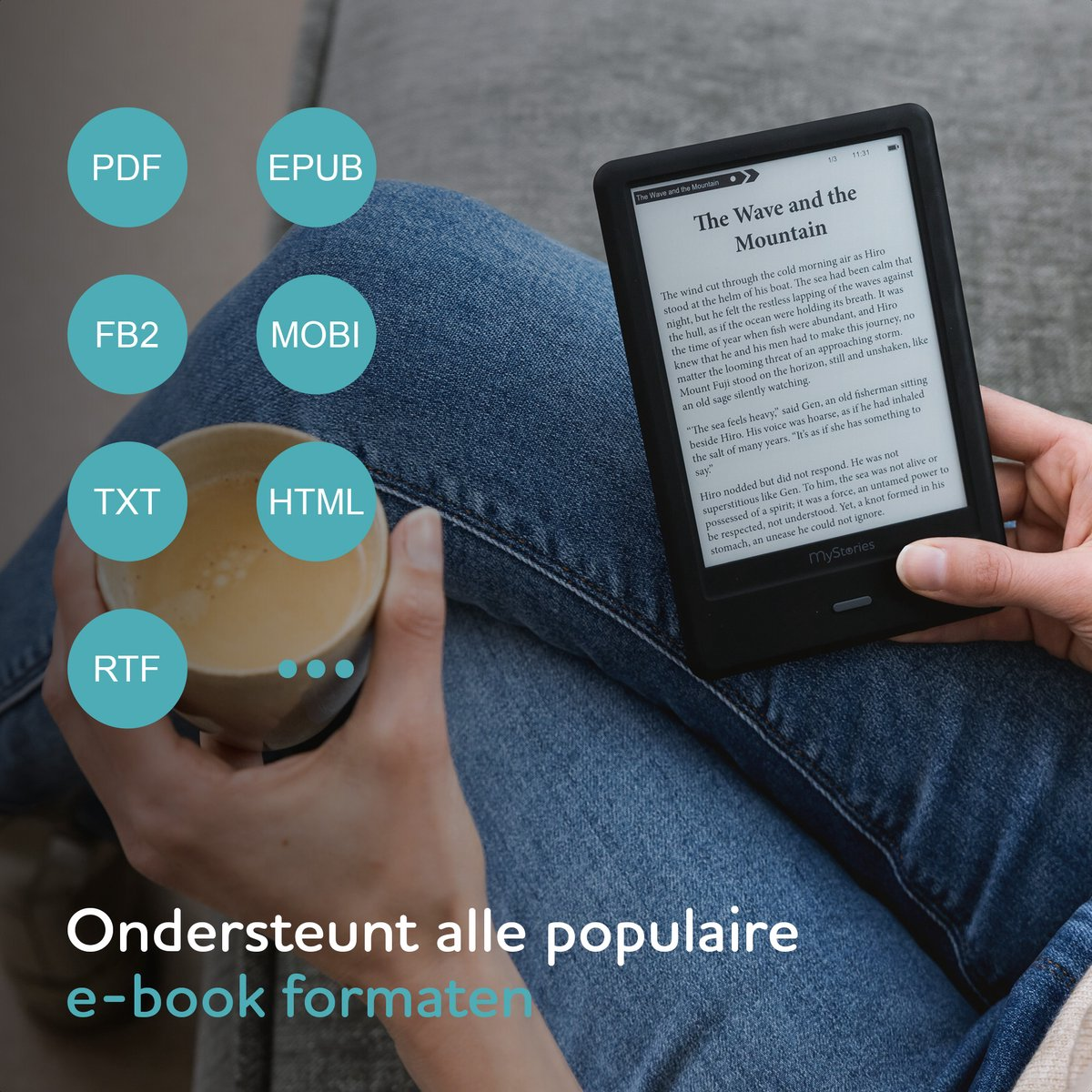 Person holding a coffee cup and an e-reader displaying text. The image also shows supported e-book formats.
