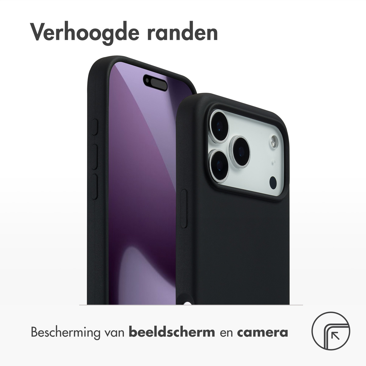 Twee zwarte telefoonhoesjes met telefoons erin, een toont het scherm, de ander de camera. Tekst: Verhoogde randen, Bescherming van scherm en camera.