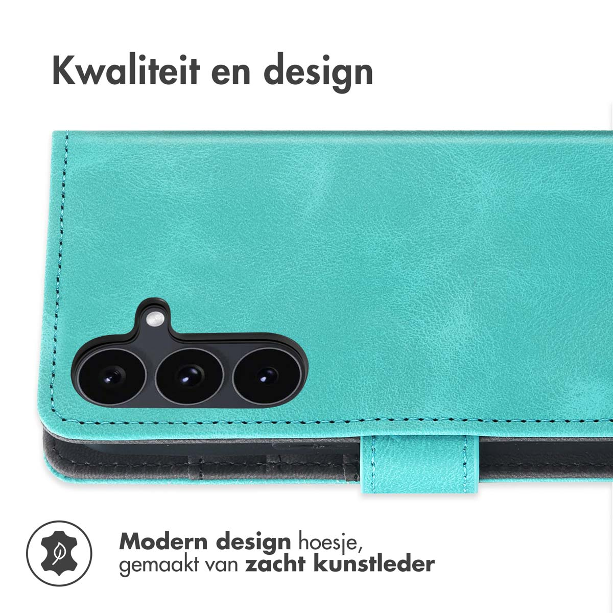 Un étui de téléphone turquoise avec trois lentilles d'appareil photo. Le texte supérieur indique 'Kwaliteit en design'. Texte inférieur : 'Modern design hoesje, gemaakt van zacht kunstleder'.